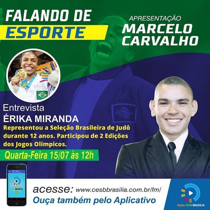 エリカ・ミランダのインスタグラム：「Amanhã estarei com o Marcelo Carvalho no programa Falando de Esporte às 12h. • 📲Acessem: www.radios.com.br/play/100550 ou baixe o app da rádio através do Play Storie. Oss🥋」