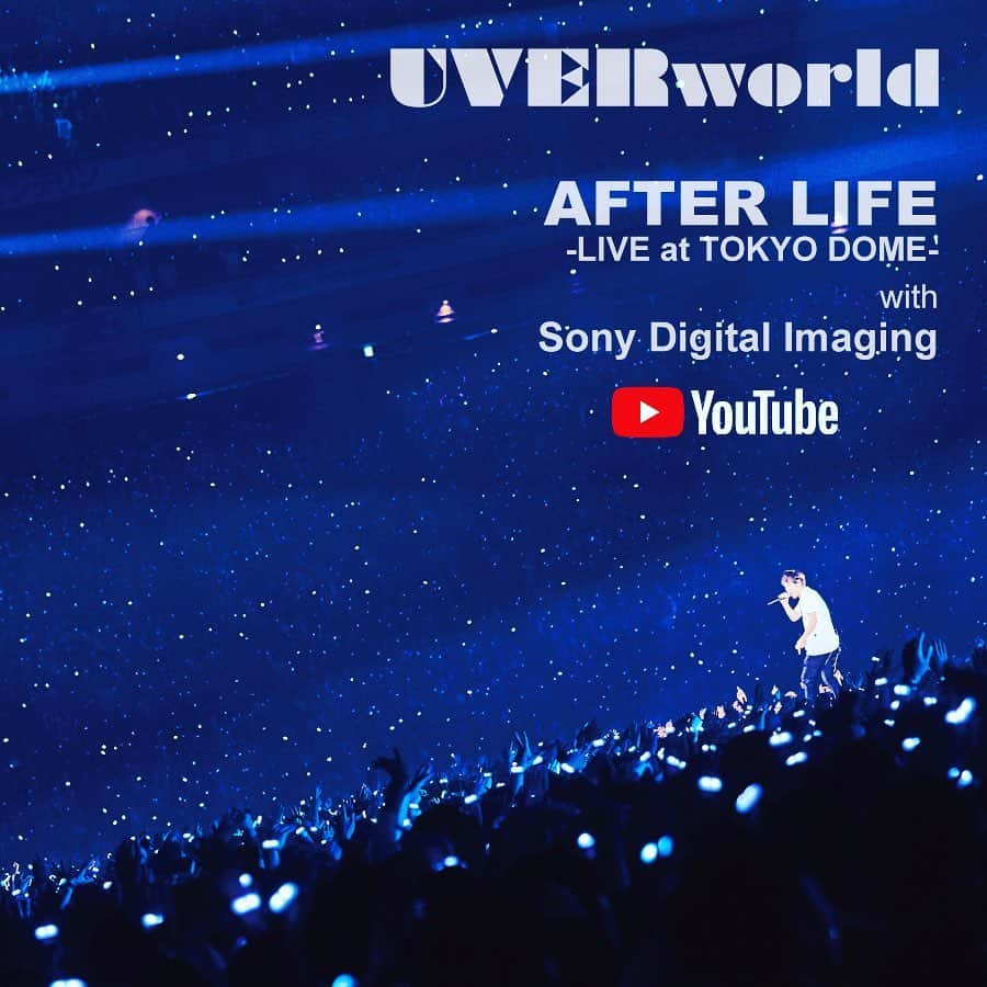 UVERworld【公式】さんのインスタグラム写真 - (UVERworld【公式】Instagram)「AFTER LIFE ﻿ LIVE at TOKYO DOME ﻿ with Sony Digital Imaging﻿ ﻿ https://youtu.be/2C_Qn2s7eQI﻿ ストーリーから飛べます﻿ ﻿ #uverworld﻿ #sony のカメラを多数使用﻿ #美しい映像﻿ #美しい時間﻿ #愛する音楽﻿ #今日誰かかが見つける言葉﻿」7月15日 19時11分 - uverworld_official