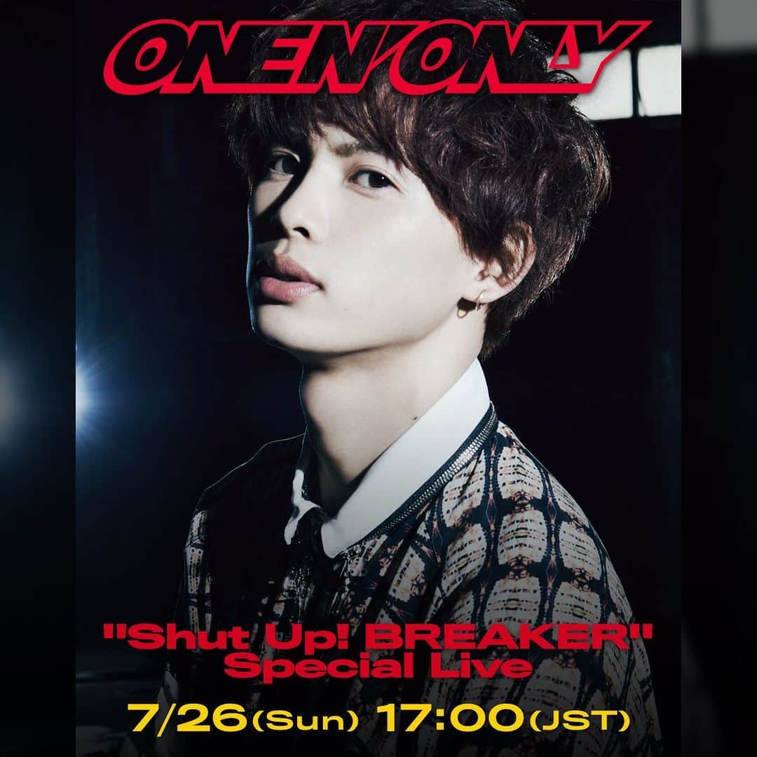 EBiSSHさんのインスタグラム写真 - (EBiSSHInstagram)「＼チケット発売中!!!／ ﻿  #ワンエン #ONOSPLIVE  ﻿ 「ONE N' ONLY "Shut Up! BREAKER" Special Live」チケット発売中!! ﻿ ﻿ 【日時】﻿ 7/26(日)17:00〜﻿ ﻿ ﻿ 離れていても気持ちはひとつ!!!﻿ ワンエンと一緒にオンラインライブを楽しみましょう！﻿ ﻿ ﻿ 購入はこちらから✨﻿ https://tixplus.jp/feature/one-n-only_200726/ ﻿ ﻿ ーーーーー﻿ ﻿ ONE N' ONLY online live ﻿ 「ONE N' ONLY“Shut Up! BREAKER”Special Live」﻿ ﻿  【Date and Time】 ﻿ 2020-07-26（sun） ﻿ Open 16:00 / Start 17:00 ﻿ (Japan time) ﻿ ﻿ 【Price】 ﻿ 2,800JPY（Tax excluded） ﻿ ﻿ 【Sales Period】 ﻿ 2020-07-08(wed) 15:00〜2020-08-29(sat) 17:00 ﻿ ﻿ 【Payment Method】 ﻿ Credit Card/UnionPay/PayPal ﻿ ﻿ 【Archive Delivery Period】 ﻿ 2020-07-28(tue) 12:00〜2020-08-31(mon) 23:59 ﻿ ﻿ Tickets for overseas (when viewing from overseas) ﻿ https://tixplus.jp/feature/one-n-only_200726_os/ ﻿ ﻿ ・If you live overseas, please purchase from here.﻿  (海外にお住まいの方はこちらからお買い求めください。) ﻿ ﻿ ・This will be a live stream from Japan and will not include English subtitles. ﻿ (日本からのリアルタイム配信のため、英語字幕はございません。)﻿ ﻿ ﻿ ﻿ #ONENONLY #ShutUpBREAKER #EBiDAN」7月15日 22時52分 - onenonly_tokyo