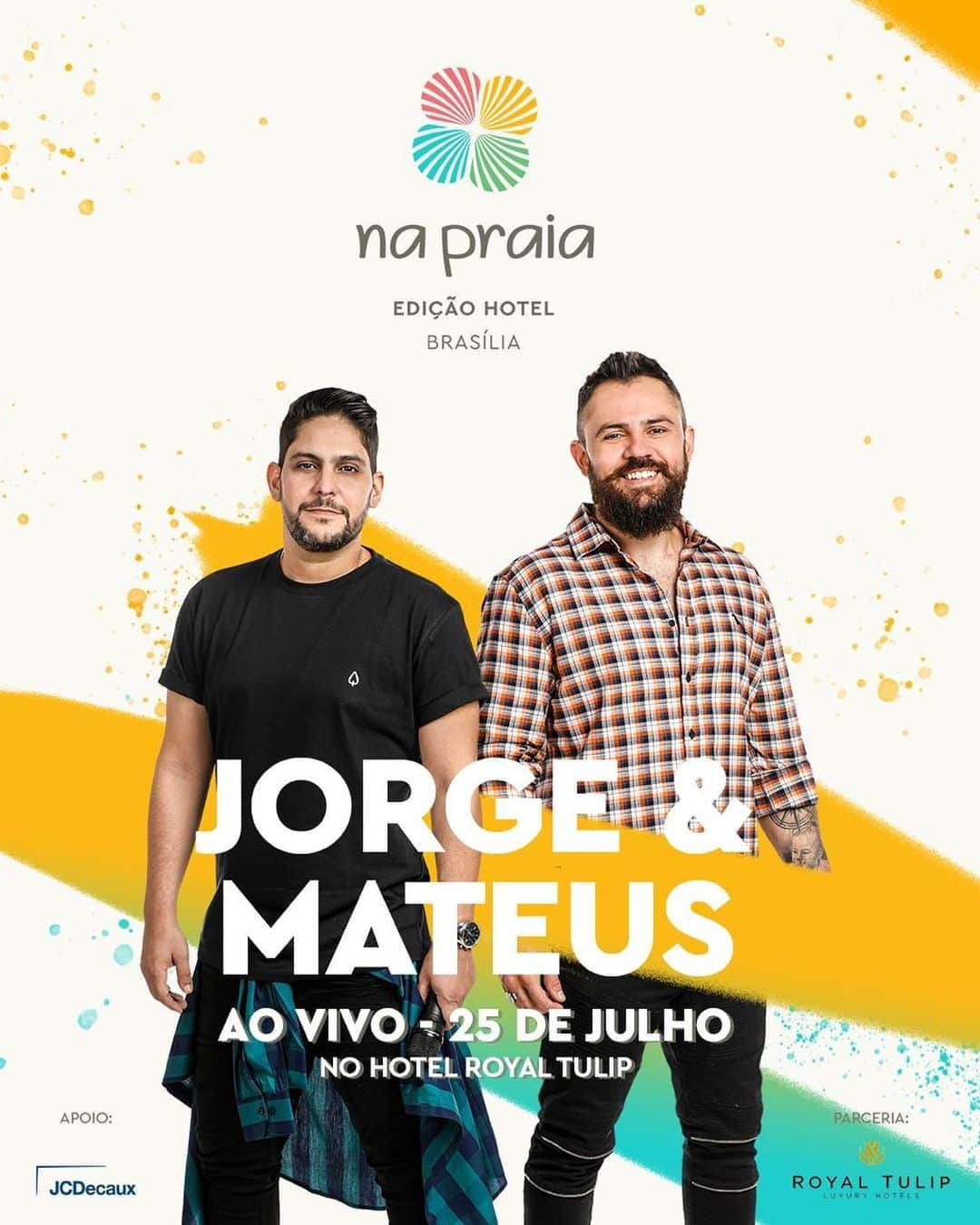 Jorge & Mateusさんのインスタグラム写真 - (Jorge & MateusInstagram)「Já está marcado! Dia 25 de julho, a partir das 17h, tem Na Praia Edição Hotel. Vamos todos cantar juntos sentindo a brisa, o calor do sol e aquele clima gostoso de verão! Se inscreva em nosso canal do YouTube. Link nos stories. #NaPraia #SempreVerão @royaltulipbrasiliaalvorada」7月16日 23時32分 - jorgeemateus