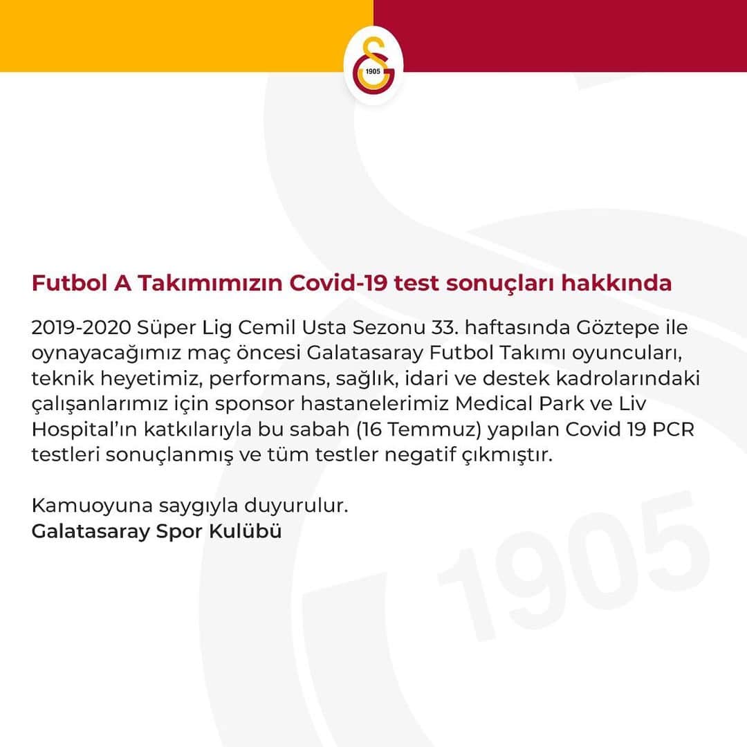 ガラタサライSKさんのインスタグラム写真 - (ガラタサライSKInstagram)「Futbol A Takımımızın Covid-19 test sonuçları hakkında」7月17日 0時09分 - galatasaray