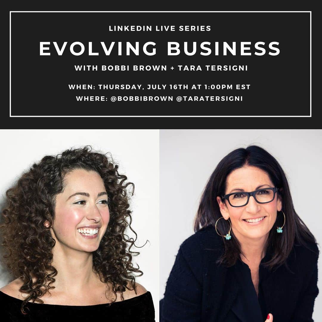ボビー・ブラウンのインスタグラム：「To add to the excitement of the day, catch me and my right-hand woman @taratersigni on LinkedIn for our first ever live at 1PM EST — Evolving Business.   Join us as we talk all things business — leaving the brand, starting @evolution_18, and now, continuing to innovate from our bedrooms. We’ll chat about the current business world and how to stay resilient despite the circumstance.  See you soon.」