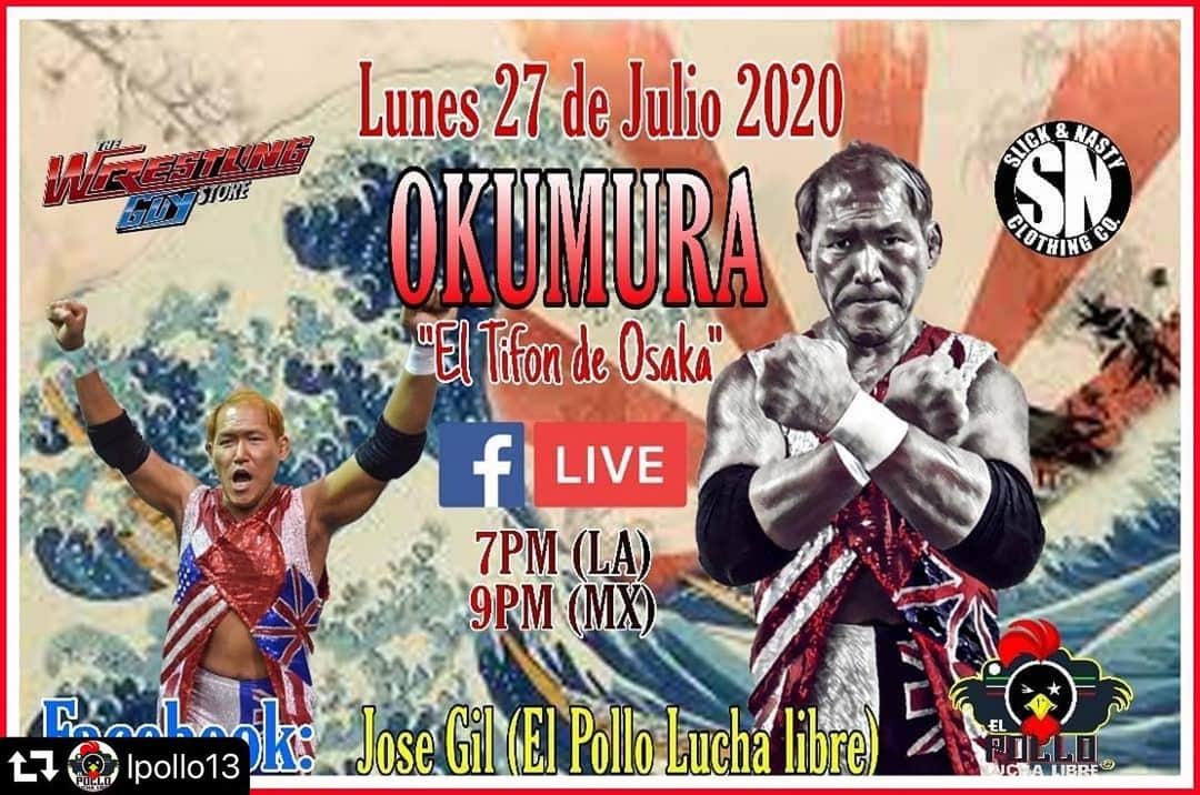 奥村茂雄さんのインスタグラム写真 - (奥村茂雄Instagram)「#repost @lpollo13 ・・・ Lunes 27 de Julio nos acompañarara directamente del CMLL, "El Tifon de Osaka" @okumuracmll !!! 🇲🇽🇯🇵 Los esperamos por Facebook "Jose Gil" 7pm (LA) 9pm (MX) #elpolloluchalibre #eltifondeosaka」7月17日 1時22分 - okumuracmll
