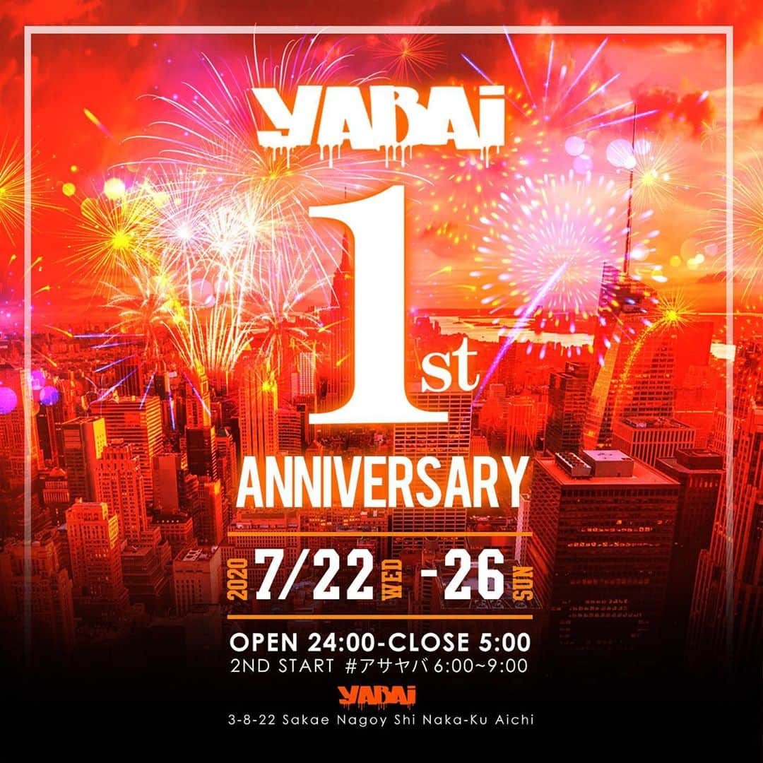 CLUB O NAGOYA(クラブオーナゴヤ)のインスタグラム：「#ヤバイナゴヤ YABAI 1st ANNIVERSARY㊗️ 7/22(WED) → 7/26(SUN) ・ OPEN 24:00 - CLOSE 05:00 2ND START #アサヤバ 06:00-09:00 ・ Address: 中区栄3丁目8−22 Nagoya-shi, Aichi, Japan ・ #YABAI_NAGOYA #のもーよ」