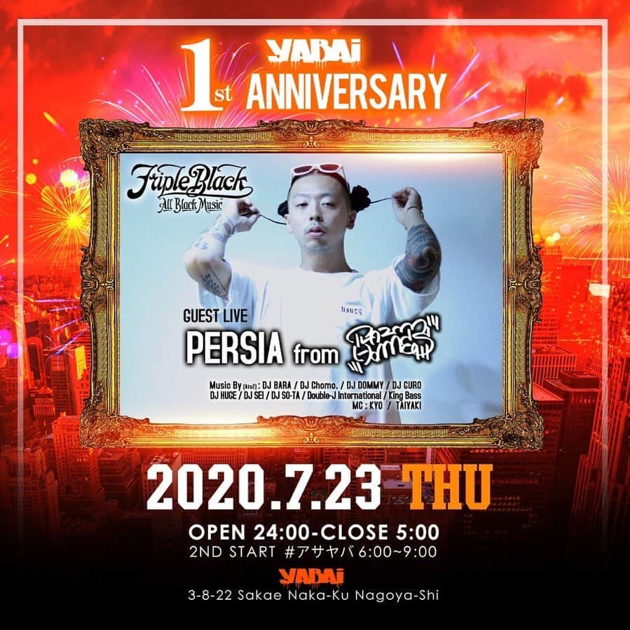 CLUB O NAGOYA(クラブオーナゴヤ)のインスタグラム：「#ヤバイナゴヤ YABAI 1st ANNIVERSARY㊗️ 7/23(THU) Guest： @persiajap  ・ OPEN 24:00 - CLOSE 05:00 2ND START #アサヤバ 06:00-09:00 ・ Address: 中区栄3丁目8−22 Nagoya-shi, Aichi, Japan ・ #YABAI_NAGOYA #のもーよ」