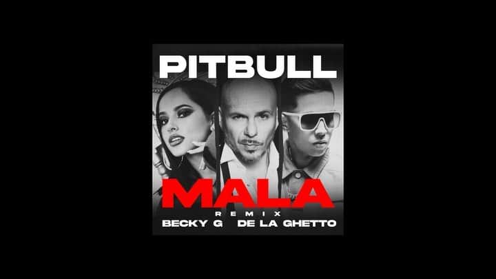 ピットブルのインスタグラム：「Mi nuevo sencillo “Mala (Remix)” con @iambeckyg & @delaghettoreal esta disponible ya en todas las plataformas. Que empieze el fin de semana. Dale! Link in bio. #malaremix」
