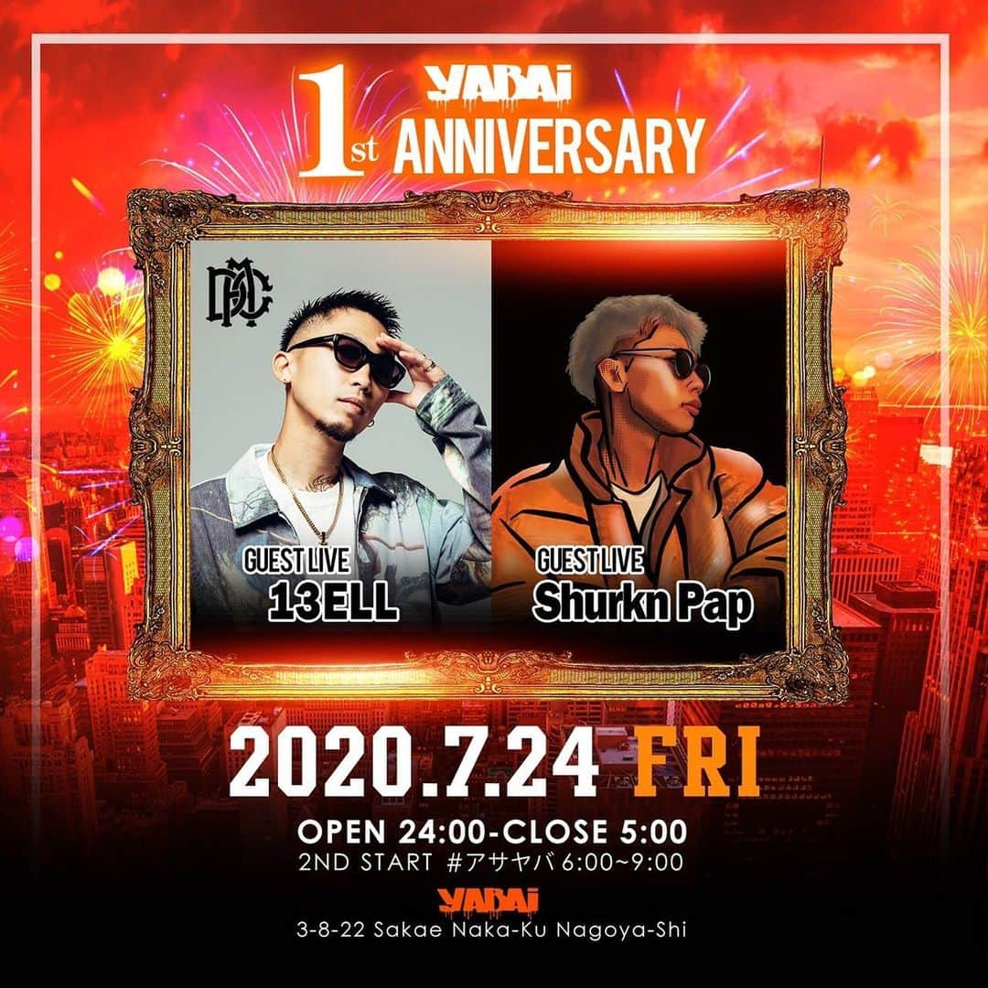 CLUB O NAGOYA(クラブオーナゴヤ)のインスタグラム：「#ヤバイナゴヤ YABAI 1st ANNIVERSARY㊗️ 7/24(FRI) Guest： @13ell_dca & @shurkn_pap  ・ OPEN 24:00 - CLOSE 05:00 2ND START #アサヤバ 06:00-09:00 ・ Address: 中区栄3丁目8−22 Nagoya-shi, Aichi, Japan ・ #YABAI_NAGOYA #のもーよ」