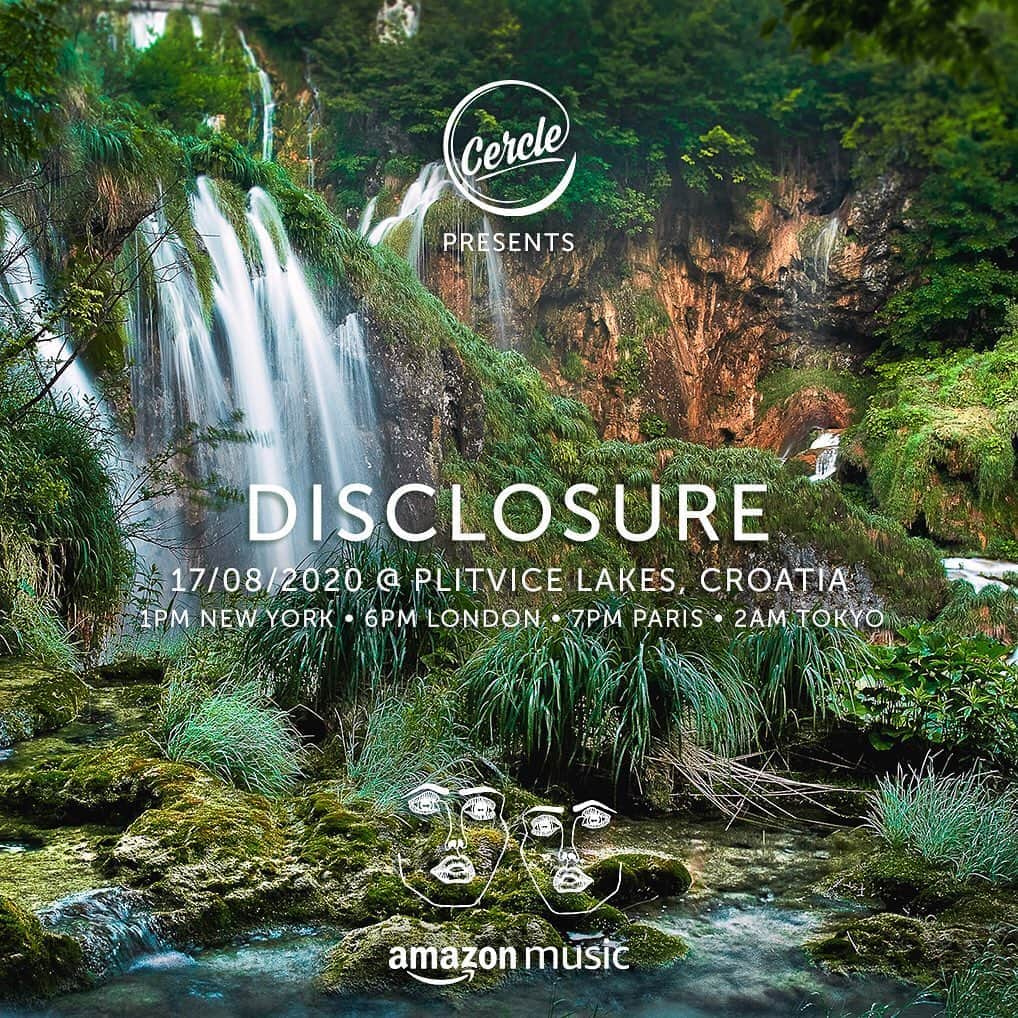 Disclosureさんのインスタグラム写真 - (DisclosureInstagram)「*Updated time for today’s stream - we are going live from 4pm BST!  We are unbelievably excited to announce a live DJ set with @cerclemusic and @amazonmusicuk, in the incredible setting of Plitvice Lakes, Croatia!! Watch live on Facebook on Monday from 4pm BST, you do not want to miss this!」8月13日 22時00分 - disclosure