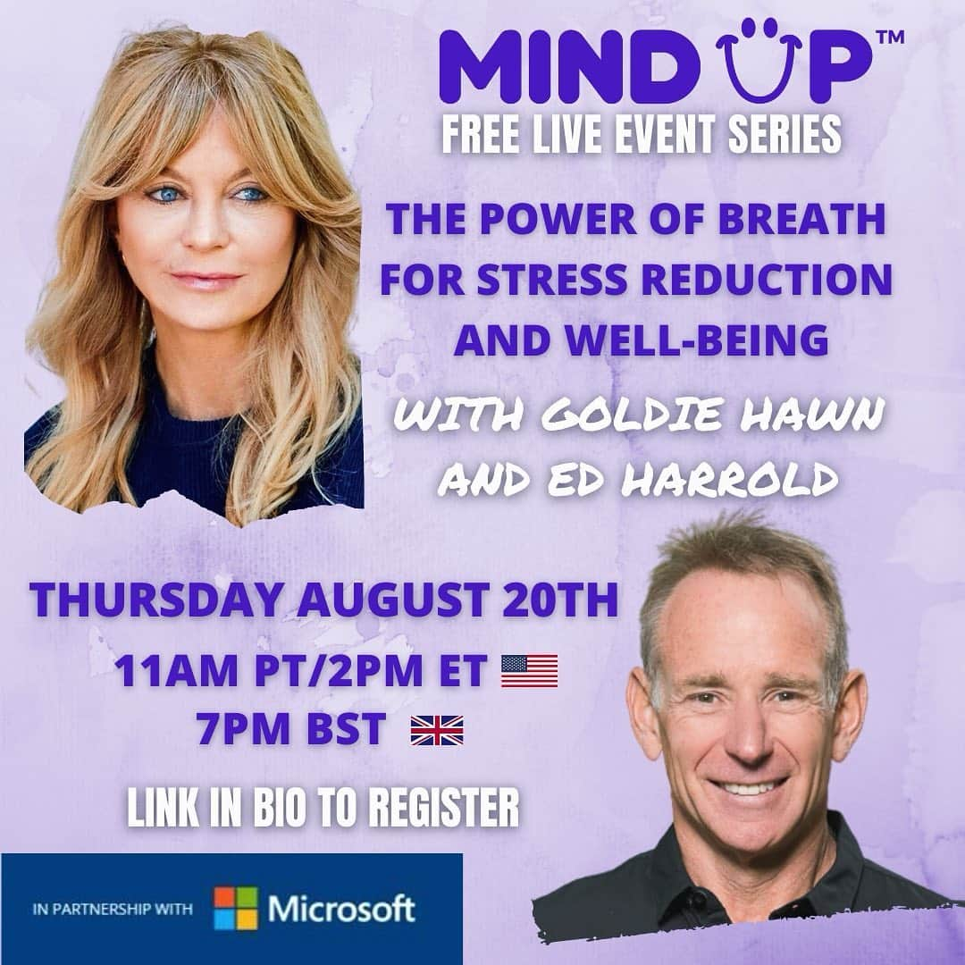 ゴールディ・ホーンのインスタグラム：「Join me LIVE Thursday 8/20 at 11am PT/2pm ET for a new @mindup webinar event with renowned breathing coach @edharrold in partnership with @microsoftedu.⁣ Coach Ed will teach us optimum ways to breathe for our mental health and well-being and will demonstrate techniques we can all use to positively impact our brain. ⁣ ⁣ 📝 To register for our live event please sign up using the link in my bio or type: tinyurl.com/y5owhoaw  into your web browser.  You can also use the same registration link to watch on demand.⁣ ⁣ 💜 This event is free ⁣ ⁣ 📌 Ed Harrold is an author, inspirational leader, public speaker, coach and educator. Ed’s mastery in the science of mindful breathing has guided him to apply conscious breathing practices in corporate health & performance coaching, fitness & athletic training, healthcare continuing education courses, stress reduction and overall health and well-being.  Ed is the author of Life With Breath IQ + EQ = NEW YOU & BodyMindBusiness: The Business Of BE’ing Within.⁣ ⁣ 🧠 Ed blends the fields of neuroscience and the wisdom of contemplative traditions into effective strategies to improve health, well-being and performance.  Ed’s fluency in mindfulness-based strategies combined with the belief in the human potential gives him the depth and understanding to meet individuals and group needs across industries and platforms.⁣ ⁣ ⁣ ⁣ ⁣ #mindup #breath #stressreduction #breathwork #wellbeing #breathe #breathingtechniques #mindfulness⁣ #mentalhealth #webinar」