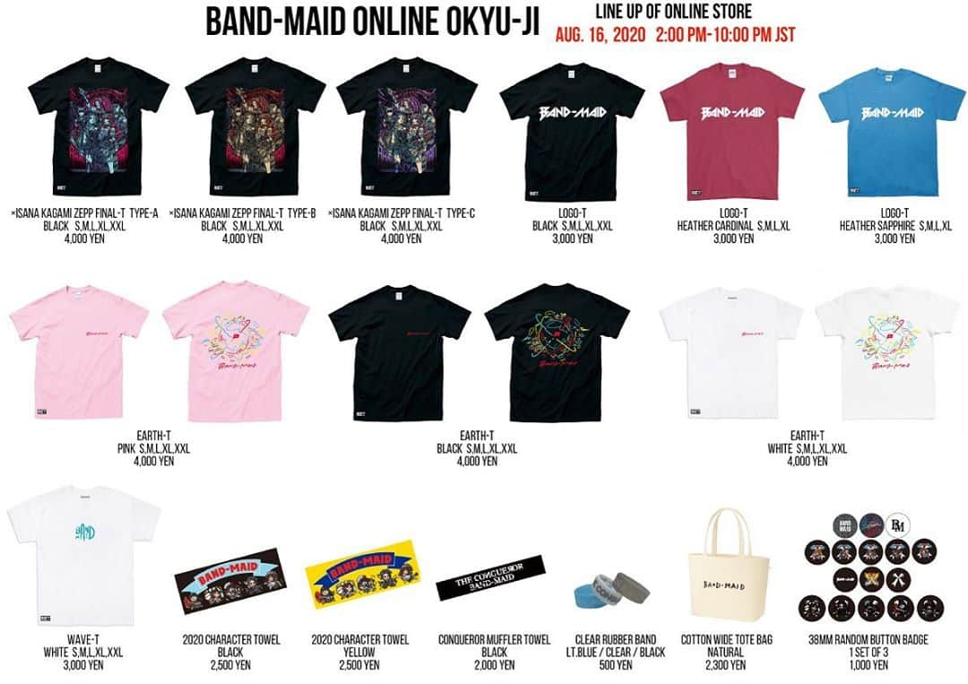 BAND-MAIDさんのインスタグラム写真 - (BAND-MAIDInstagram)「【Today】 "BAND-MAID ONLINE OKYU-JI" TICKET NOW ON SALE🔥 bandmaid.tokyo/contents/334081 LINE UP OF NEW MERCH🔥 Merchandise will be available for new worldwide shop from 2 p.m. to 10 p.m. on Aug. 16, JST.  8月16日午後2時～10時まで販売！  https://bandmaid.store/  #bandmaidokyuji #bandmaid」8月16日 10時40分 - bandmaid.jp