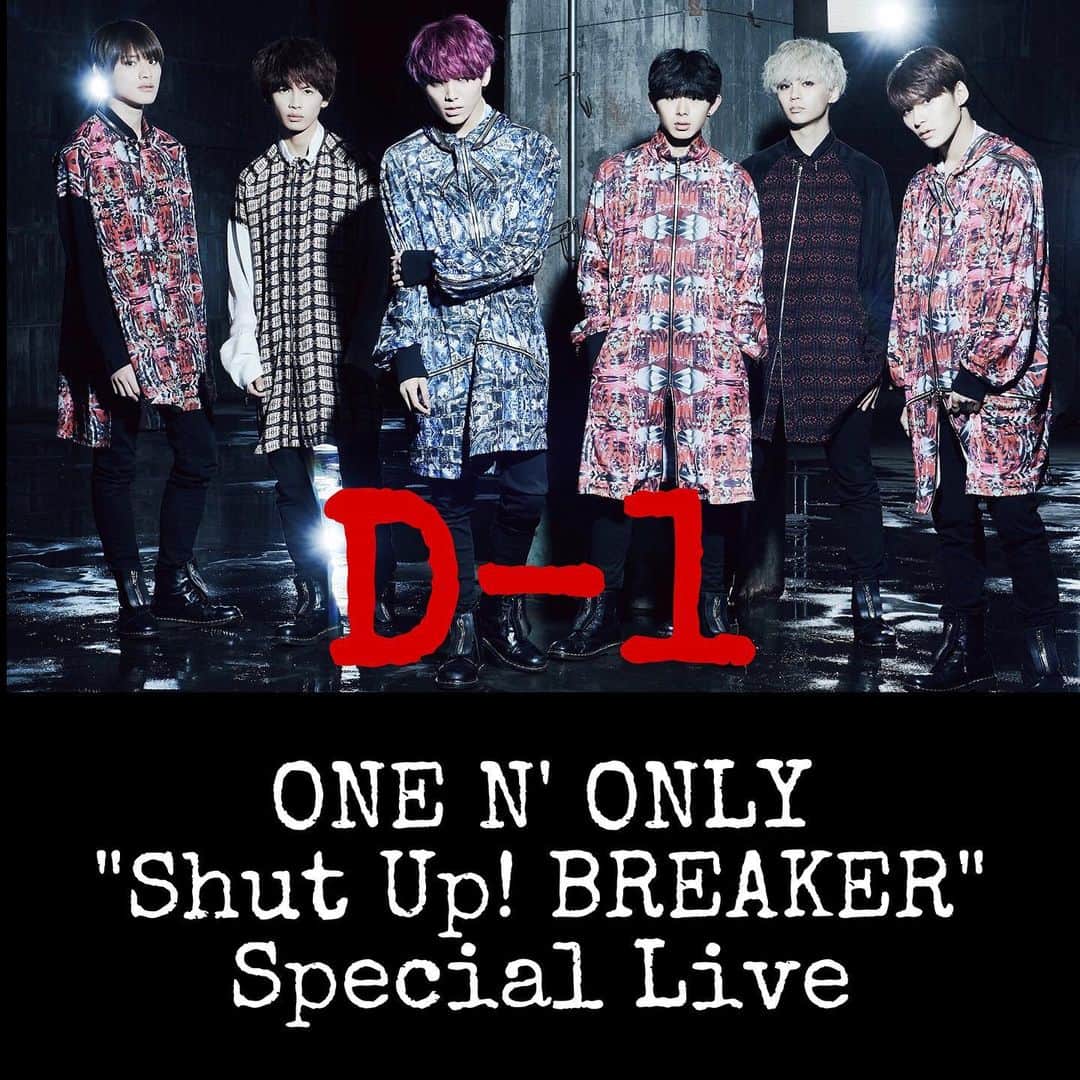 EBiSSHさんのインスタグラム写真 - (EBiSSHInstagram)「﻿ 【D-1】﻿ ONE N' ONLY "Shut Up! BREAKER" Special Live﻿ ﻿ #ワンエン ﻿ #ONOSPLIVE﻿ ﻿ 2020年7月26日(日) ﻿ OPEN 16:00 / START 17:00﻿ ﻿ ［Ticket］﻿ 2,800円(税抜)﻿ https://tixplus.jp/feature/one-n-only_200726/﻿ ﻿ #ONENONLY﻿ ﻿」7月25日 0時00分 - onenonly_tokyo