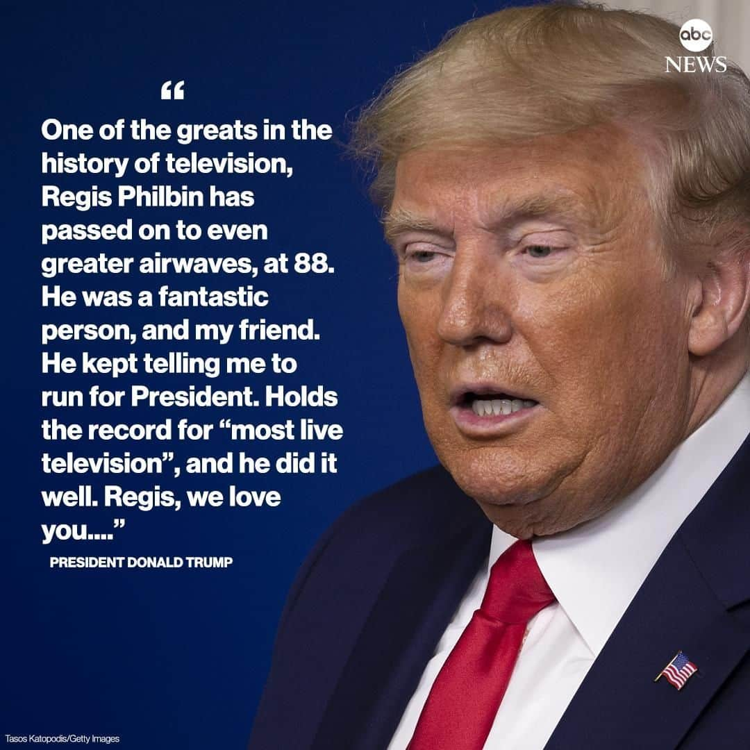 ABC Newsさんのインスタグラム写真 - (ABC NewsInstagram)「JUST IN: Pres. Trump on Regis Philbin: "He was a fantastic person, and my friend. He kept telling me to run for President. Holds the record for “most live television”, and he did it well. Regis, we love you...." #trump #regisphilbin #breakingnews」7月26日 5時39分 - abcnews