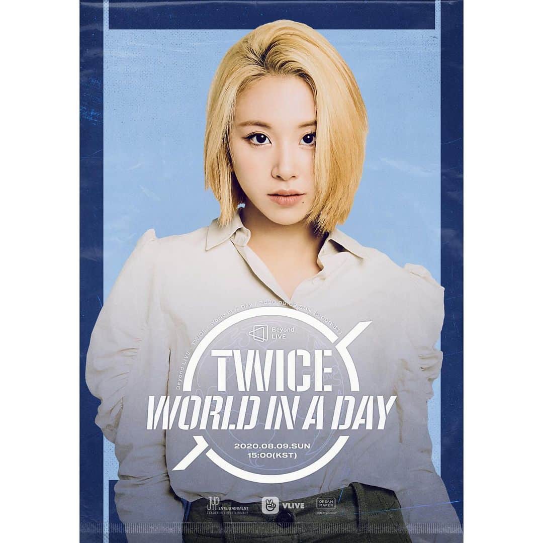 のインスタグラム：「TWICE ONLINE CONCERT Beyond LIVE - TWICE : World in A Day 2020.08.09 15:00  Poster CHAEYOUNG  #TWICE #TWICE_Beyond_LIVE #WorldinADay #Online_Concert」
