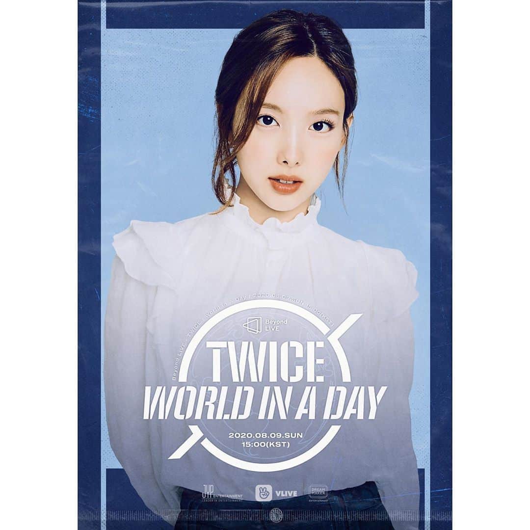 のインスタグラム：「TWICE ONLINE CONCERT Beyond LIVE - TWICE : World in A Day 2020.08.09 15:00  Poster NAYEON  #TWICE #TWICE_Beyond_LIVE #WorldinADay #Online_Concert」