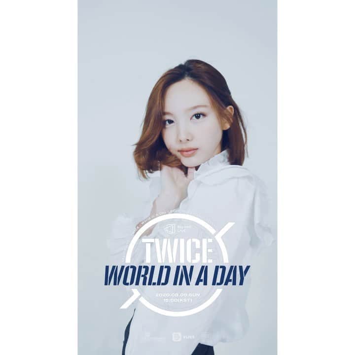のインスタグラム：「TWICE ONLINE CONCERT Beyond LIVE - TWICE : World in A Day 2020.08.09 15:00  Moving Poster NAYEON  #TWICE #TWICE_Beyond_LIVE #WorldinADay #Online_Concert」