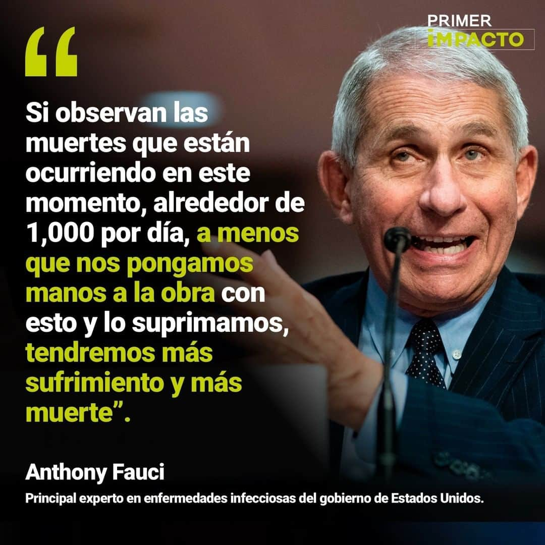 Primer Impactoさんのインスタグラム写真 - (Primer ImpactoInstagram)「#EEUU podría ver "más sufrimiento y más muerte" si no se toman medidas para contener el #coronavirus, dijo el doctor Anthony Fauci, el máximo experto del gobierno en enfermedades infecciosas.  "Esa es la razón por la cual, como he dicho muchas veces, hay cosas que podemos hacer en este momento en ausencia de una vacuna...", dijo Fauci.  👉 En el link de nuestra biografía sigue el minuto a minuto de nuestra cobertura sobre la pandemia.   #PrimerImpacto.」7月29日 1時43分 - primerimpacto