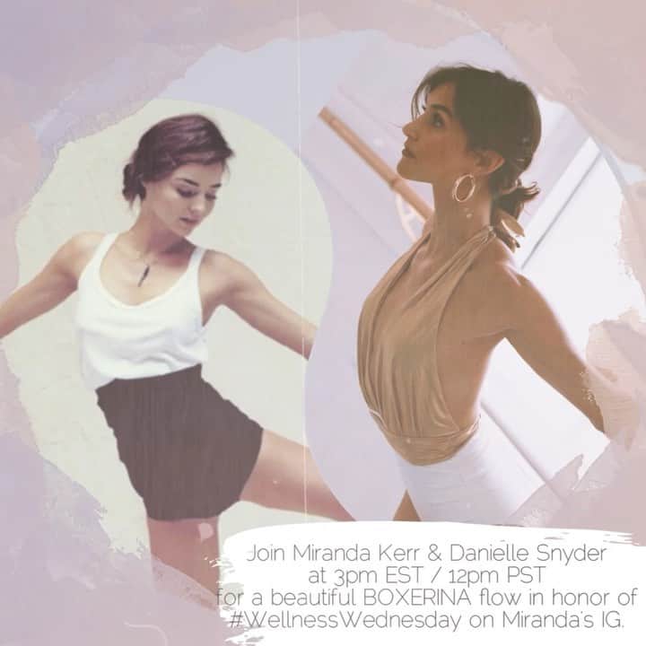 ダニジョーのインスタグラム：「Join @mirandakerr and @danielleasnyder at 3pm EST / 12pm PST for a beautiful @boxerina.fit flow in honor of #WellnessWednesday on Miranda’s IG. Put on a cute BOXERINA inspired outfit, tag a friend and meet us there 🎀🥊」