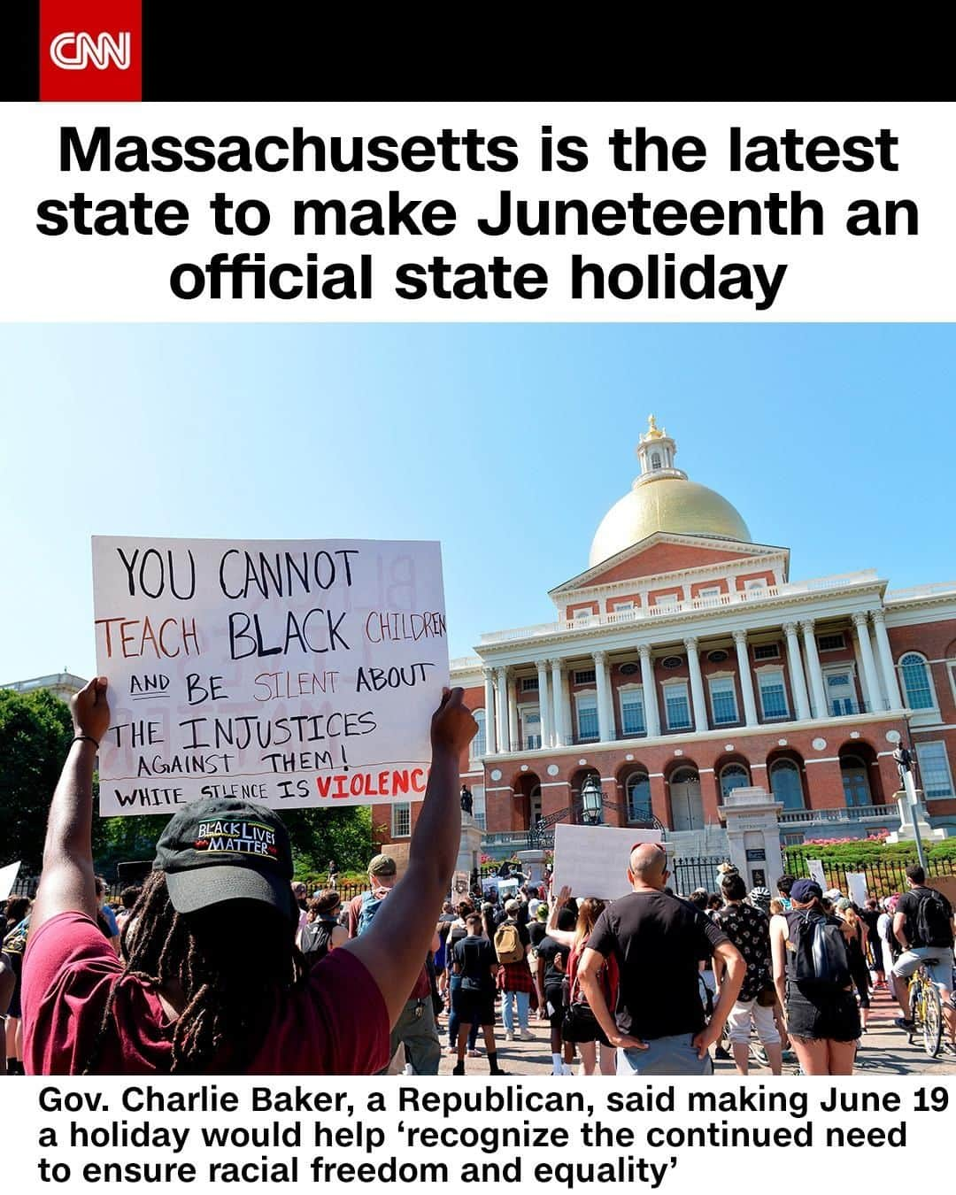 CNNさんのインスタグラム写真 - (CNNInstagram)「Massachusetts Gov. Charlie Baker has made it official: Juneteenth is now recognized as a state holiday. The Republican signed the measure on Friday as part of a supplemental coronavirus spending bill.  While Juneteenth wasn't previously designated as a state official holiday in Massachusetts, former Gov. Deval Patrick, the state's first Black governor, signed a proclamation in 2007 that recognized it. Juneteenth — a mix between June and nineteenth — is the oldest known US celebration of the end of slavery. It commemorates June 19, 1865, the day that Union Maj. Gen. Gordon Granger rode into Galveston, Texas, and told slaves about their emancipation from slavery. Tap the link in our bio to learn more.」7月30日 23時01分 - cnn