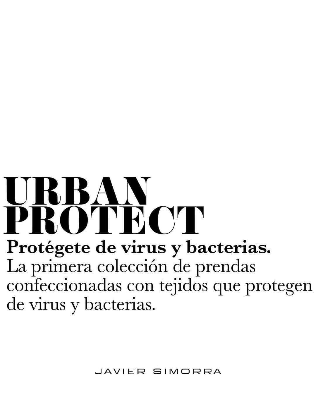 ハビエルシモーラさんのインスタグラム写真 - (ハビエルシモーラInstagram)「Nueva colección URBAN PROTECT Protégete de virus y bacterias. #SimorraVirusProtect  Enlace en nuestro bio para conocer más sobre esta colección.」7月30日 23時19分 - simorraofficial