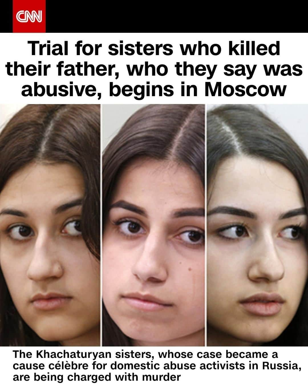 CNNさんのインスタグラム写真 - (CNNInstagram)「The Khachaturyan sisters, who killed their father in 2018, face murder charges as their trial opens Friday in Moscow. Krestina, 19, Angelina, 18, and Maria, 17, who confessed to the killing, say they endured years of sexual, physical and emotional abuse from their father. The case has been a focal point for activist groups in Russia, which is grappling with a far-reaching domestic abuse problem. To learn more about the case, tap the link in the bio. (📸:Getty Images)」8月1日 5時01分 - cnn