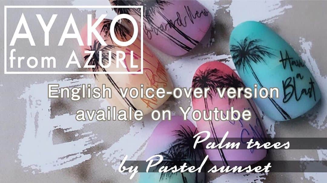 VETRO Tokyoさんのインスタグラム写真 - (VETRO TokyoInstagram)「The English voice-over version of AYAKO's "Palm trees with pastel sunset" nail art video tutorial is now out on our Youtube channel!  English voice-over version: https://youtu.be/MFHjeExwTLQ  Japanese version: https://youtu.be/DXivbKMWcEU  Don't forget to like, comment, share and subscribe!」8月17日 21時19分 - vetro_tokyo