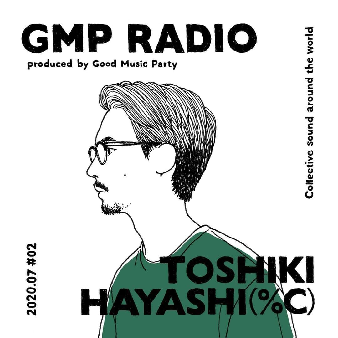 Tropical Discoのインスタグラム：「『GMP Radio Tokyo #2 by @percent_c / 2020.07』 .  Please enjoy from the link in bio .  Art Work by @ayumi_yamamoto1130  .  #goodmusicparty #gmpradio #toshikihayashi #percentc」