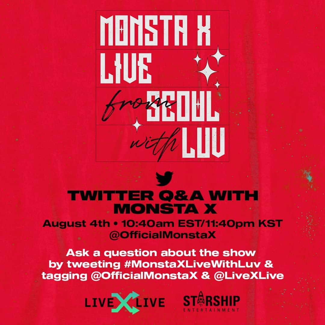 Monsta Xさんのインスタグラム写真 - (Monsta XInstagram)「We're doing a Q&A tomorrow here on our Twitter account to answer your questions about Live From Seoul With Luv show! Tweet questions using #MonstaXLiveWithLuv &Tag @ OfficialMonstaX &@ LiveXLive Tomorrow starting at 10:40am EST/11:40pm KST!  #MONSTAX #MONSTA_X #몬스타엑스」8月4日 0時00分 - official_monsta_x