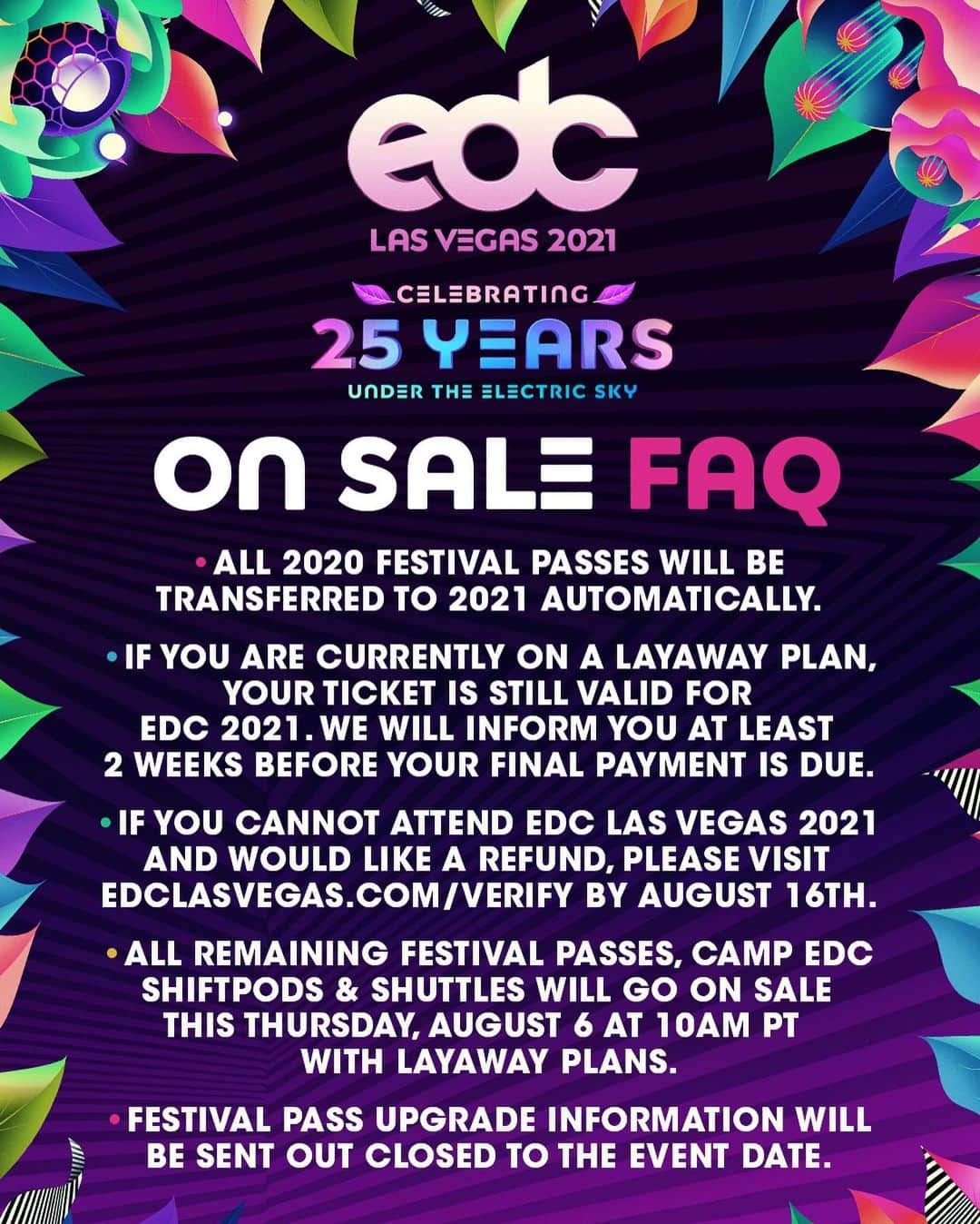 EDC Japanさんのインスタグラム写真 - (EDC JapanInstagram)「2021 Here We Come! Join Us in Celebrating 25 Years Under the Electric Sky at @EDC_LasVegas! 🎡🎆❤️  All of this year’s experience fast forwards to the future with mind-blowing new stages, awe inspiring art installations, massive synchronized fireworks displays & all your beautiful smiling faces to light up the night! We can’t wait to bring all of 2020’s plans + so much MORE to #EDCLV2021! ⚡️Our Anniversary Celebration will be the most unforgettable year yet! 🤩🙌  🎟✨Since some 2020 ticket holders will not be able to make the rescheduled dates, all available passes will go back On Sale this Thursday, August 6 at 10 am PT!    Only a $10 deposit on ALL ticket types (GA, GA+, or VIP) secures you the lowest payments plans that will be available for EDC LV 2021!  See you May 21+22+23 from Dusk till Dawn! 🌼」8月4日 9時54分 - edc_japan