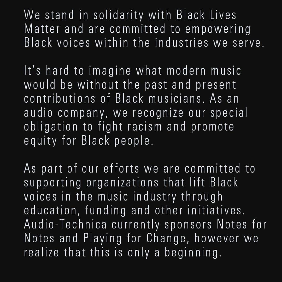 Audio-Technica USAさんのインスタグラム写真 - (Audio-Technica USAInstagram)「We stand in solidarity with Black Lives Matter and are committed to empowering Black voices within the industries we serve. Read the full statement by following the link in our bio.」8月5日 5時29分 - audiotechnicausa
