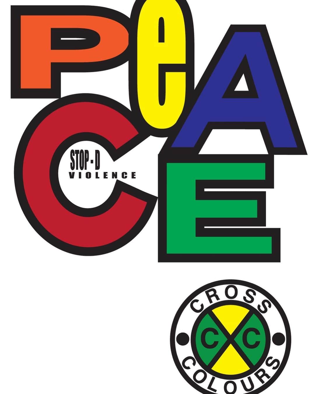クロスカラーズさんのインスタグラム写真 - (クロスカラーズInstagram)「Increase-D Peace, Stop-D Violence #YaDig」8月7日 5時16分 - crosscoloursla