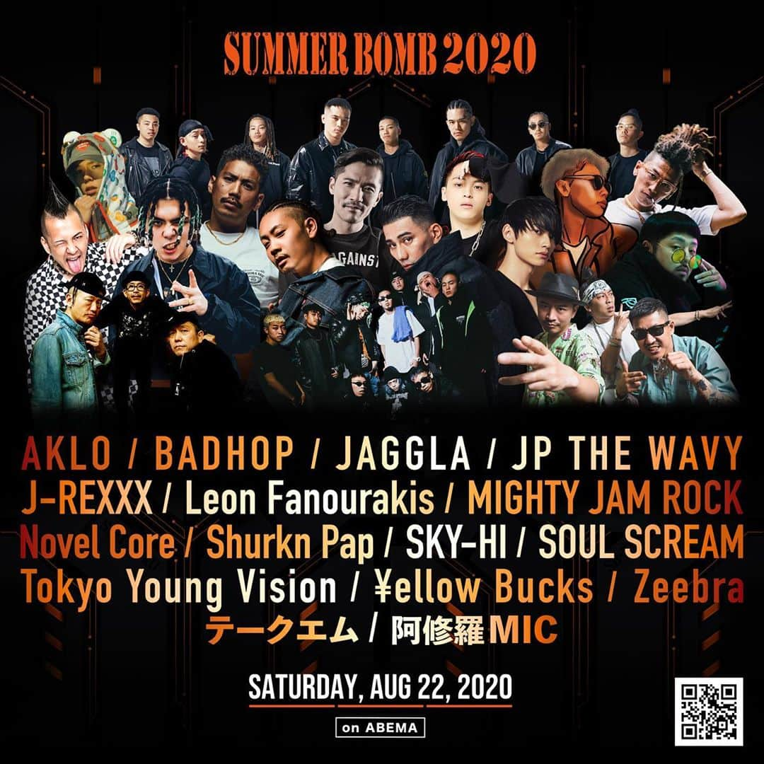 Zeebraさんのインスタグラム写真 - (ZeebraInstagram)「💣💣💣 SUMMER BOMB 2020 ONLINE  8月22日(土)15:30〜21:30 ABEMAにて生配信！！  @aklovision @badhop_official @imjaggla @sorry_wavy @nonstopman1986 @leonfanourakis @mightyjamrock_info @jumbomaatch @ragga_takafin @mjr_boxerkid @iamnovelcore @shurkn_pap @skyhidaka @sosc_info @mrbeats @habiscream @tokyoyoungvision_official @lilhideyoshi @0sami_  @tyv_record  @dalu_san_fuck  @gucci_the_freak @_sp0sp_  @mike_world_3 @normcore_boyz @yellowbucks_tttg @ppnthaslgddpmn @ashura_mic   #summerbomb #AKLO #BADHOP #JAGGLA #JPTHEWAVY #JREXXX /#LeonFanourakis #MIGHTYJAMROCK #JUMBOMAATCH #TAKAFIN #BOXER KID #NovelCore #ShurknPap #SKY-HI #SOULSCREAM #TokyoYoungVision #yellowBucks #Zeebra #テークエム #阿修羅MIC #WREP」8月7日 12時11分 - zeebra_news