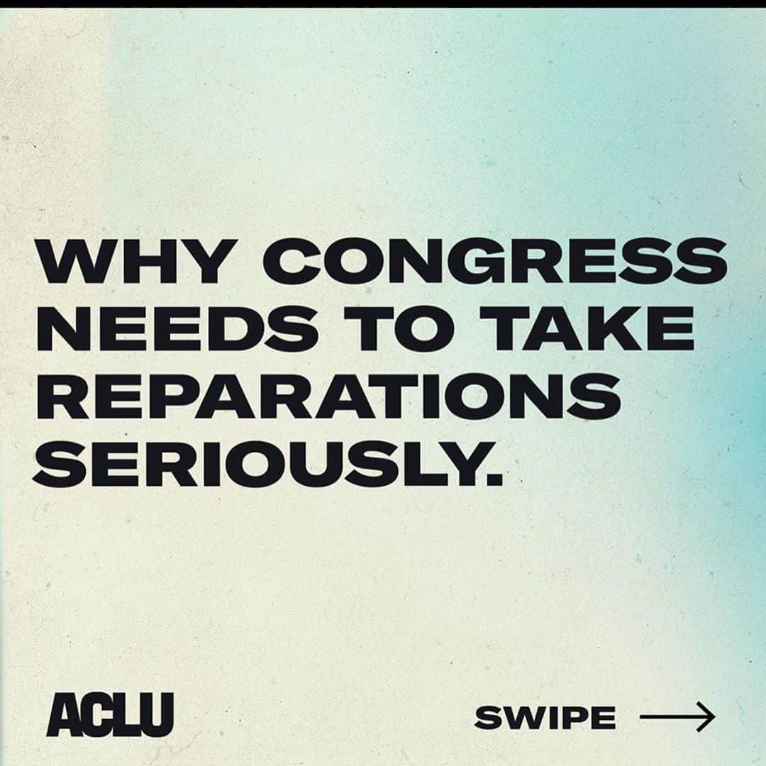 のインスタグラム：「#repost @aclu_nationwide SWIPE ➡️ to learn about reparations in the US and worldwide.  It's time for our leaders to pass H.R. 40 and take these demands seriously.  #reparations」
