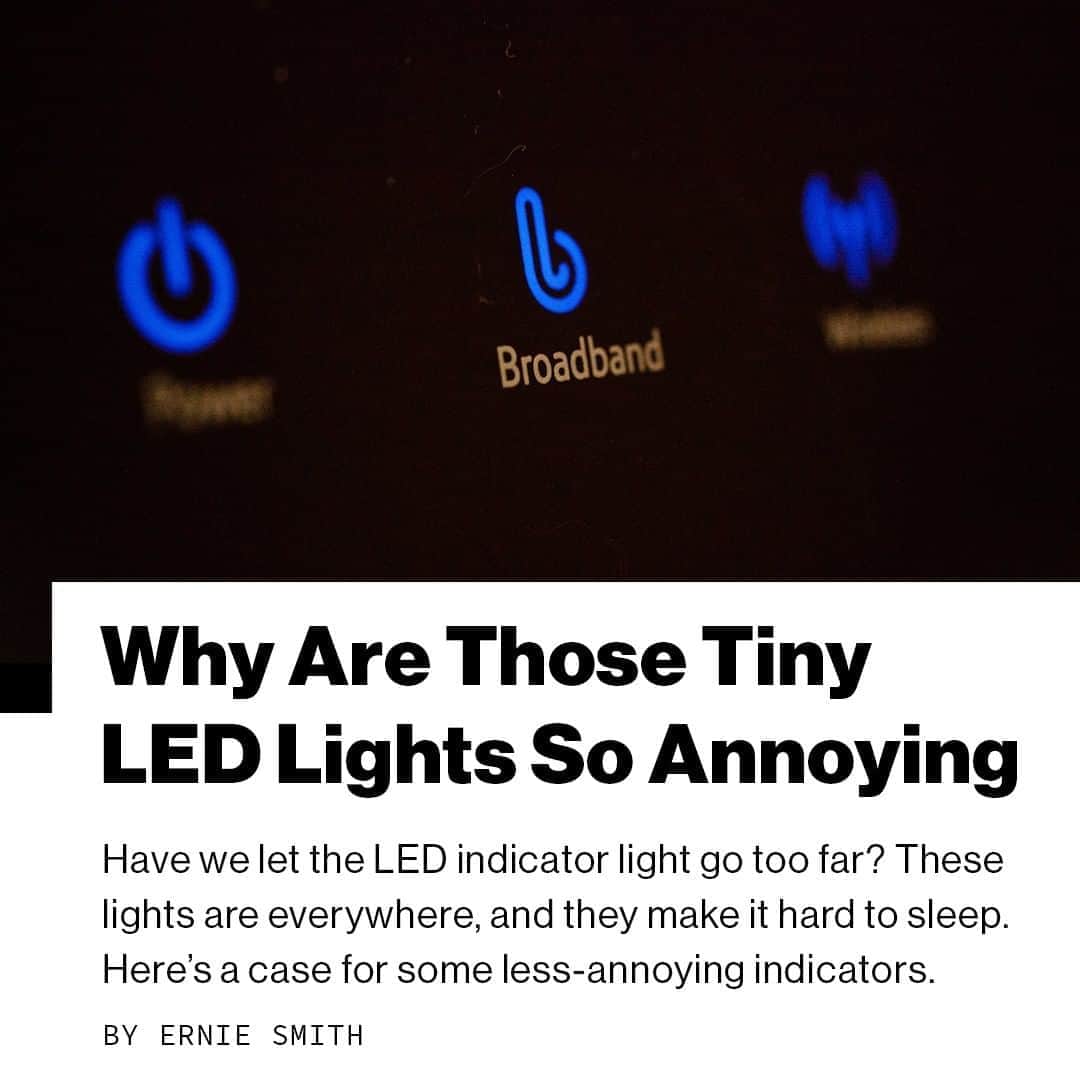 VICEさんのインスタグラム写真 - (VICEInstagram)「Have we let the LED indicator light go too far? ⁠ ⁠ Yes, indicator lights are useful—a quick way of knowing whether your laptop is charging or you’ve gotten a notification of some kind—but they can be maddening when they’re too in-your-face. ⁠ ⁠ How did we get here, to a place where indicator lights became a constant annoyance? And how do we get out?⁠ ⁠ Link in bio.⁠ ⁠ 📸: Tom Page/Flickr」8月11日 0時55分 - vice
