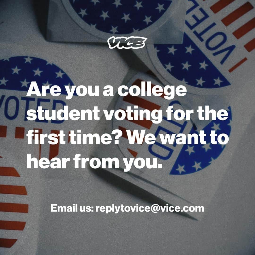 VICEさんのインスタグラム写真 - (VICEInstagram)「Are you a college student voting for the first time? We want to hear from you.⁠ ⁠ Email us: replytovice@vice.com」8月11日 7時25分 - vice
