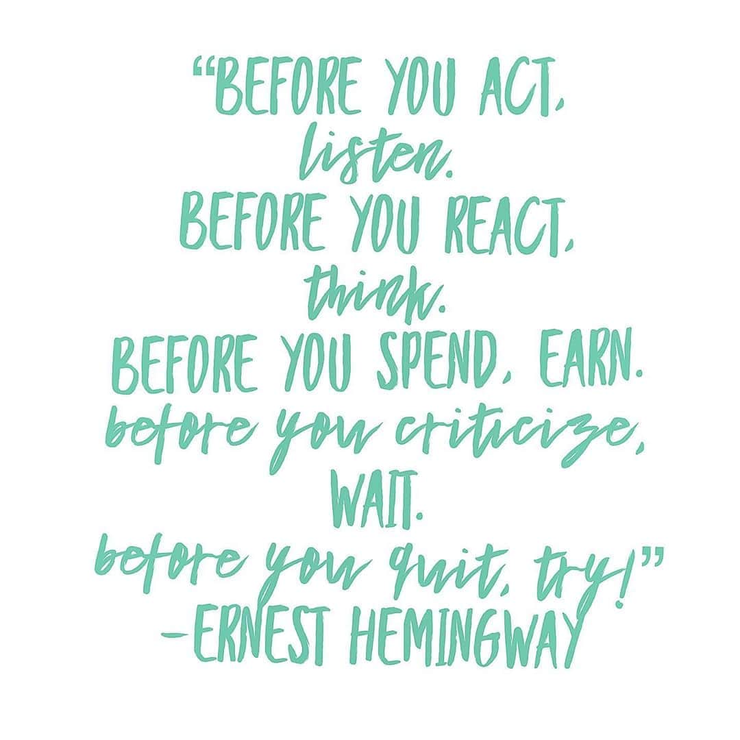 ブリアンナ・ブラウンさんのインスタグラム写真 - (ブリアンナ・ブラウンInstagram)「“Before you act, listen Before you react, think Before you spend, earn Before you criticize, wait Before you quit, TRY! -Ernest Hemingway  💜 this quote!   👊🏽💜 #greatquotes #ernesthemingway #hemingway #allisone #quotesilove #mondaymotivation」8月11日 8時48分 - briannabrownkeen