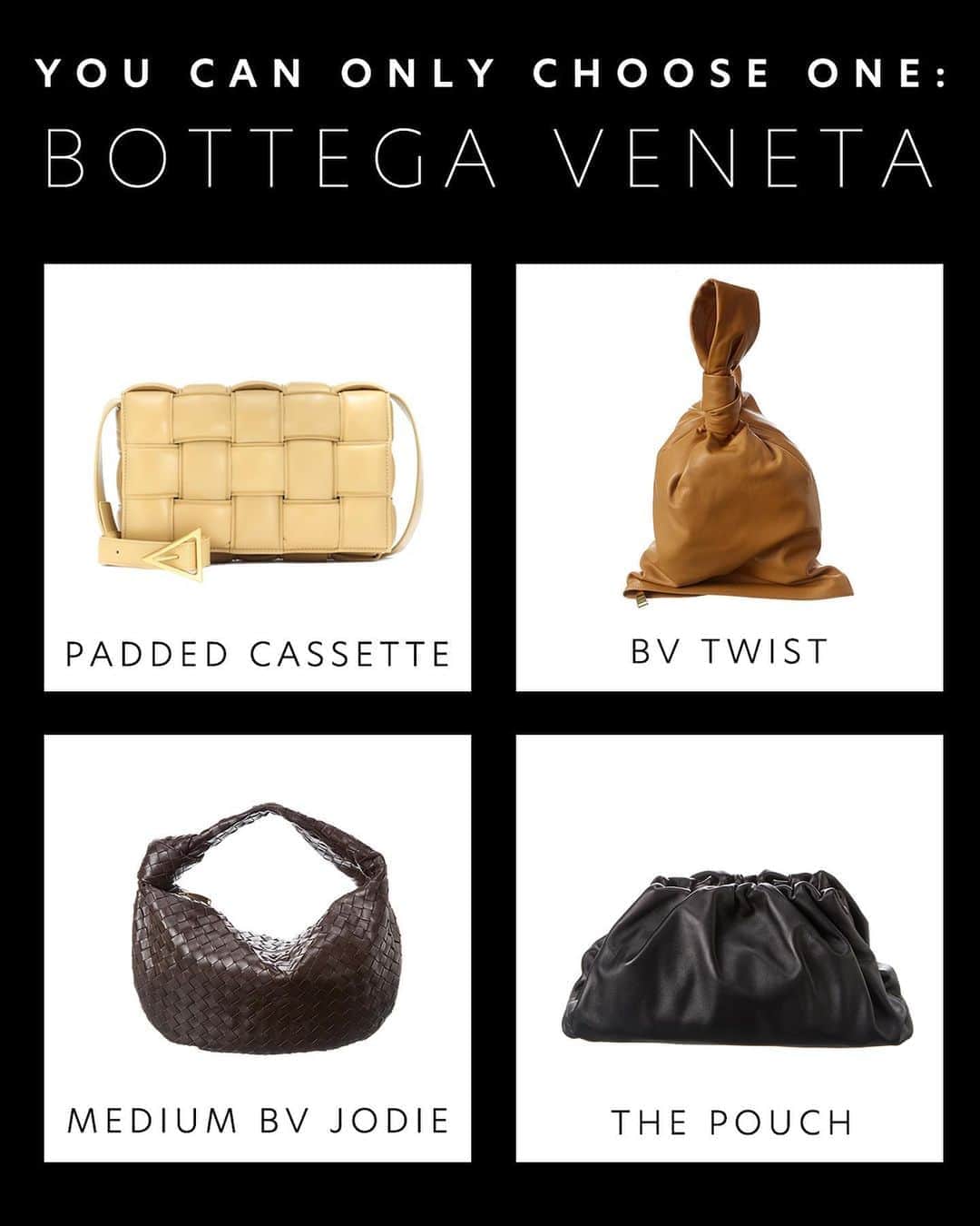 GILTさんのインスタグラム写真 - (GILTInstagram)「Let’s play a game. Which #BottegaVeneta bag would you choose?」9月11日 6時53分 - gilt