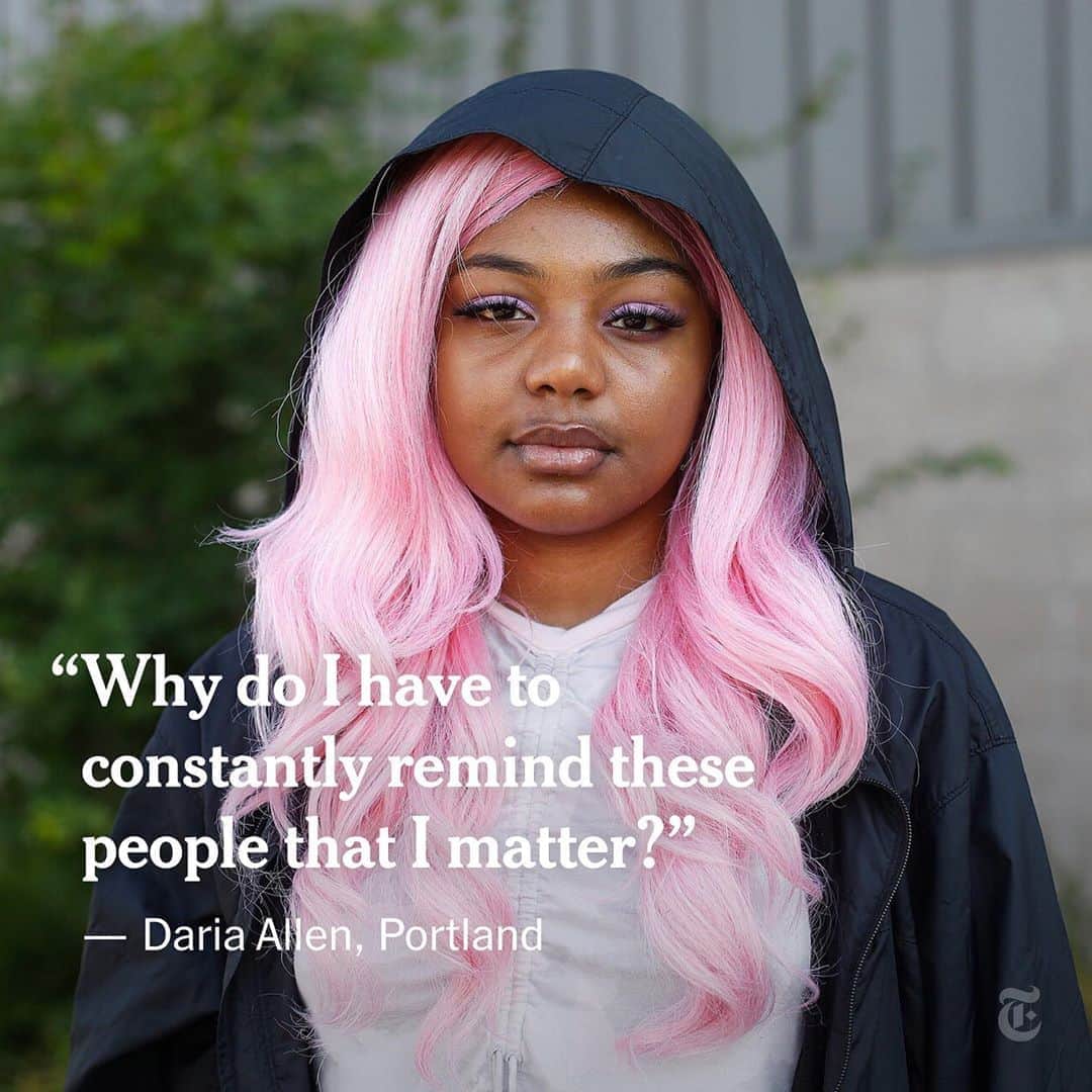 ニューヨーク・タイムズさんのインスタグラム写真 - (ニューヨーク・タイムズInstagram)「This is what 16-year-old Daria Allen learned after 3 months as a protester in Portland: Bring earplugs, a respirator mask and goggles. Being tear-gassed reminded her of the sting of having shampoo wash in her eyes. And her grandmother watched livestreams on Twitter to check on her.  “For me, being a young Black woman, I’m just focused on my life -- that’s really why I’m out here,” said Allen, who will be a high school junior this year. “I am just a Black girl trying to live.”  Allen is one of the many protesters who have rallied nightly in downtown Portland, mounting one of the longest-running cries for racial justice since George Floyd’s killing on May 25. In early June, she joined the protests for the first time, jumping into a march that snaked downtown from Revolution Hall, a music venue on the east side of the city. Seeing people singing and joining in the march made her feel happy.  After her summer job at a local zoo evaporated in the financial fallout caused by the coronavirus crisis, Allen started attending protests almost every night. Maybe, she thought, the demonstrations would spur changes in policing that would keep her family and her friends safe. But there was a deeper feeling, a sense that she belonged there.  Her family was worried, but on the other hand understood that something important was happening, for all of them, on Portland’s streets. “This is the only way she can make change at 16 and I get that,” said Aneesah Rasheed, a relative who has sometimes accompanied Allen to protests. “In two years, Daria’s going to be old enough to vote. She’s learning about people, learning about politics, how to organize, how to start a movement.”  To read more about Allen and the Portland protests, tap the link in our bio. Photos by @octaviojones.」9月7日 8時57分 - nytimes