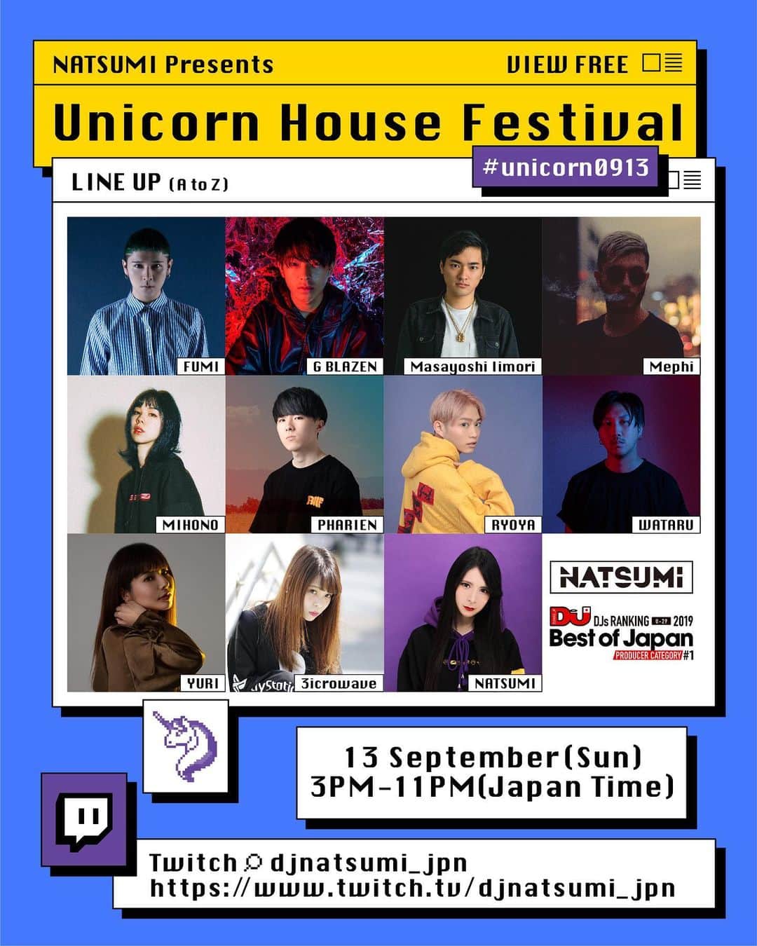 DJ NATSUMIさんのインスタグラム写真 - (DJ NATSUMIInstagram)「🦄Online Festival🏠 Natsumi Presents【Unicorn House Festival】 13 September (Sun) Live stream on Twitch 3 PM - 11 PM 🇯🇵 Japan Time (JST) . 【LINE UP】A to Z @djfumi_jpn @gblazen__ @masayoshiiimori  @mephimusic @mihonojp @pharienmusic  @djryoya @_watarumusic_ @yuriyan21 @3icrowave  . Twitch🔎【djnatsumi_jpn】 https://www.twitch.tv/djnatsumi_jpn . I will play djing for 40min 2set🦄 【15:00-15:40】Hard Music Set 【22:20-23:00】Bass Music Set . Don’t miss it !! #unicorn0913 .」9月7日 20時28分 - dj_natsumi
