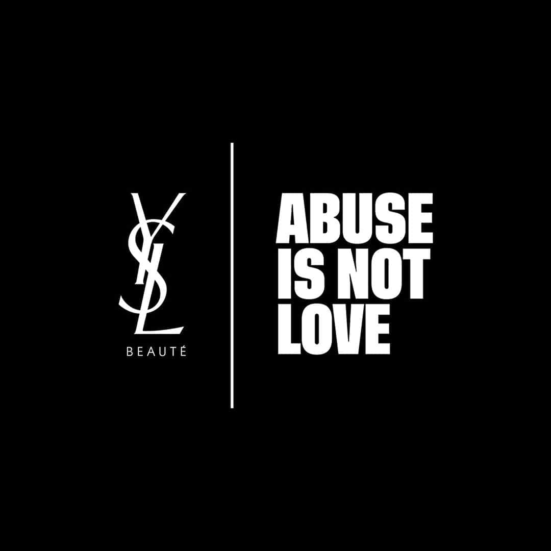 Yves Saint Laurent Beautyさんのインスタグラム写真 - (Yves Saint Laurent BeautyInstagram)「Today YSL Beauty announces its commitment to fight against intimate partner violence globally within its international program “ABUSE IS NOT LOVE”. #abuseisnotlove #yslbeauty」9月7日 20時58分 - yslbeauty