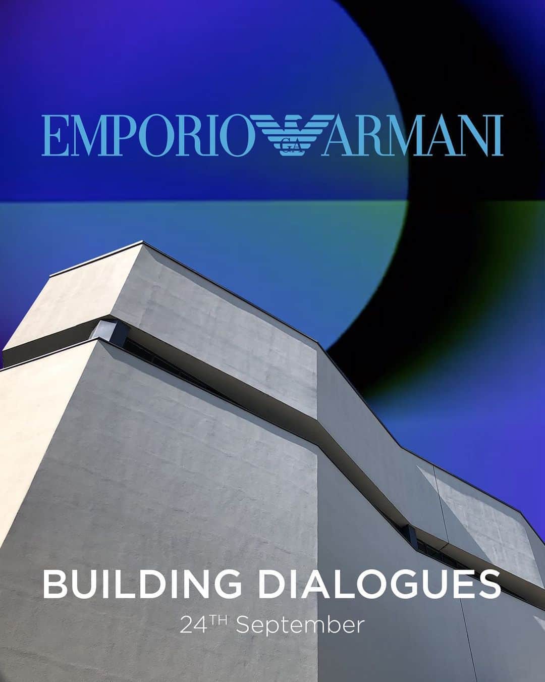 Armani Officialさんのインスタグラム写真 - (Armani OfficialInstagram)「The Emporio Armani Spring/Summer 2021 collections for men and women will be presented digitally as a special video aired on Thursday, September 24th at 11:30 am on this page. #EABuildingDialogues」9月7日 23時22分 - emporioarmani