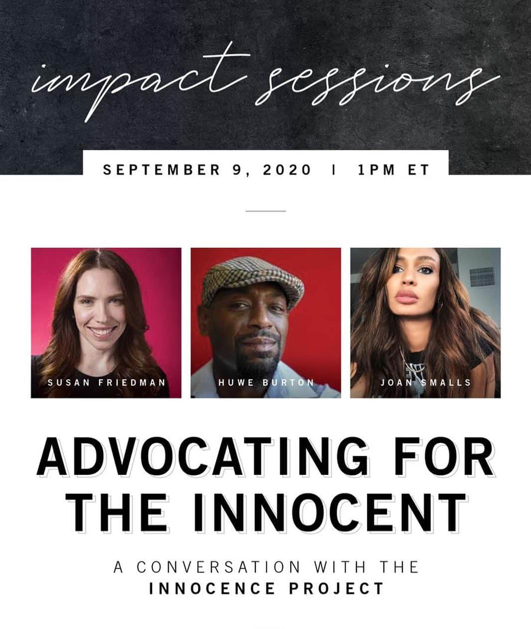 ジョアン・スモールズさんのインスタグラム写真 - (ジョアン・スモールズInstagram)「Be sure to tune in on Wednesday, Sept. 9 at 10am PST/ 1pm EST for my Impact Sessions with the Innocence Project. We’ll be chatting with Susan Friedman of the Innocence Project and Huwe Burton, a wrongfully convicted client to learn about the injustices of the criminal justice system, the death penalty and what we can all do to change it. Be sure to hit the link in my bio on Wednesday to check it out and learn more about the Innocence Project and their incredibly important work! #innocenceproject #impactsessions #blacklivesmatter」9月8日 0時22分 - joansmalls