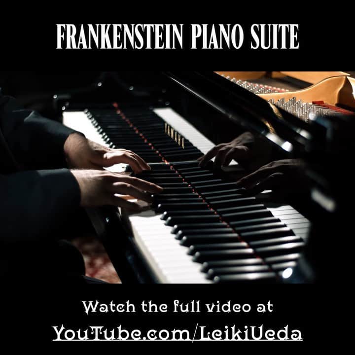 Leiki Uedaのインスタグラム：「New Video!  “Frankenstein Piano Suite”. Link in bio  @leikiueda」