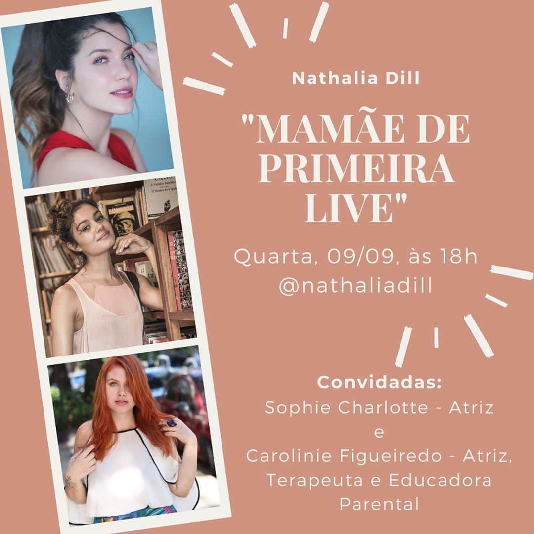 ナタリア・ディルのインスタグラム：「Chegou a quarta e com ela mais um #MamãedePrimeiraLive! E hoje tá especial, hein. Vou conversar com duas mamães que são muito especiais pra mim, minhas amigas @sophiecharlotte1 e @carolinie_figueiredo! Mandem as perguntas aqui nos comentários, que o papo vai ser bom. Espero vocês às 18h!」
