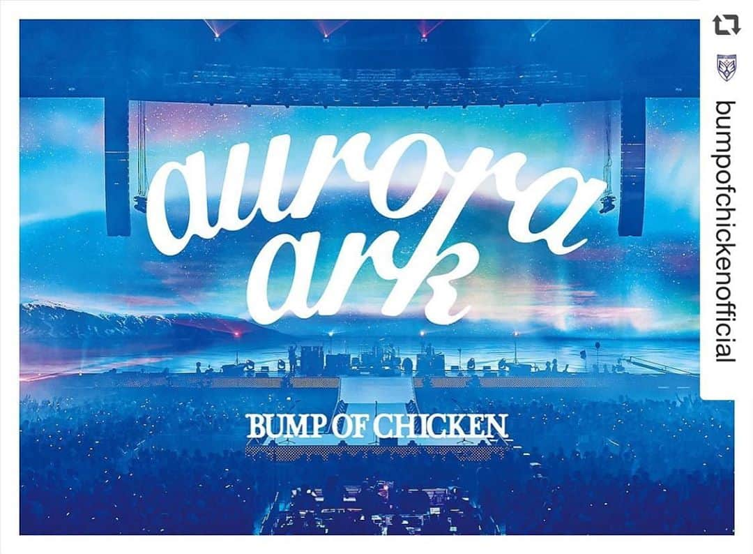 太田好治のインスタグラム：「BUMP OF CHICKEN / aurora ark   #repost @bumpofchickenofficial  昨年のTOUR FINALを完全収録した映像作品「BUMP OF CHICKEN TOUR 2019 aurora ark TOKYO DOME」を11/4(水)にリリースする事が決定しました！ #BUMPOFCHICKEN #auroraark」