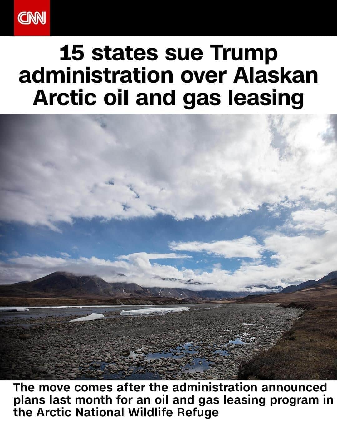 CNNさんのインスタグラム写真 - (CNNInstagram)「Follow ➡️ @cnnclimate ➡️ Fifteen states are suing the Bureau of Land Management, its parent agency the Interior Department and Interior Secretary David Bernhardt for opening Alaska's Coastal Plain up to oil and gas leasing in 2017 in what they say is a violation of environmental laws. "Defendants' insufficient environmental review and Record of Decision that opens the entire Coastal Plain to oil and gas leasing and development are unlawful," the states' attorneys general wrote in a filing Wednesday. An Interior Department spokesman told CNN that "the lawsuit is politically motivated and meritless, and we will see them in court." Tap the link in our bio to learn more about the lawsuit.⁠ ⁠ ⁠ (📸: Bill Weir/CNN)」9月10日 23時01分 - cnn