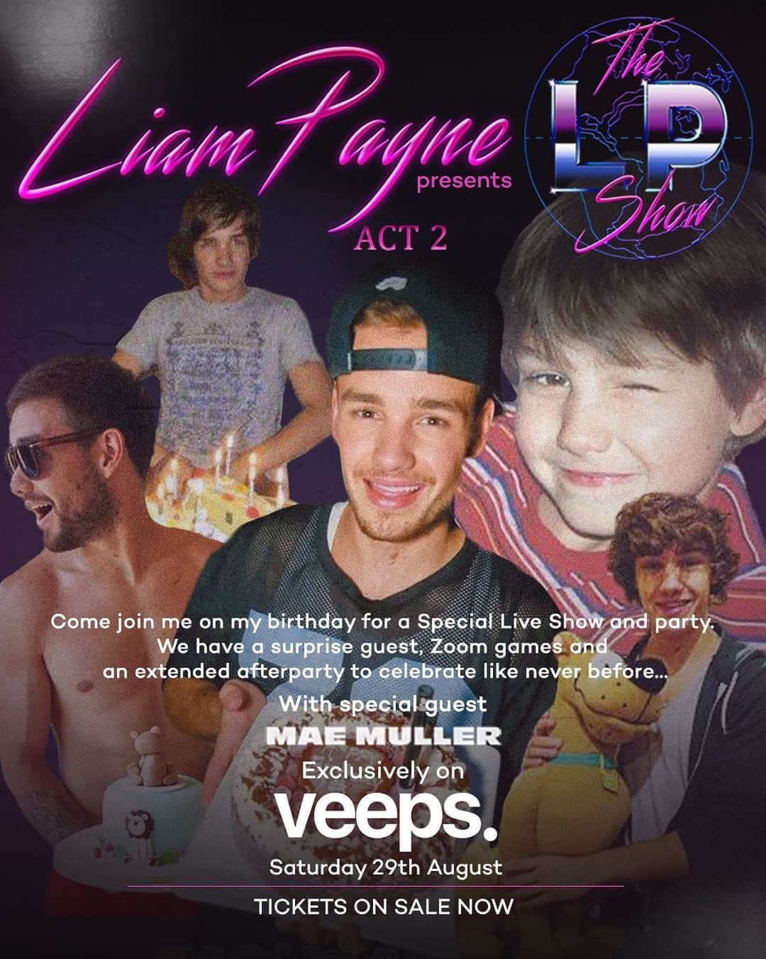 リアム・ペインのインスタグラム：「Tickets are on sale NOW for my birthday LP show with @veeps featuring @maemuller! Head to liampayne.veeps.com to get yours and join me 🎉 Here’s some of the best and worst birthday pics from over the years to celebrate 😅」