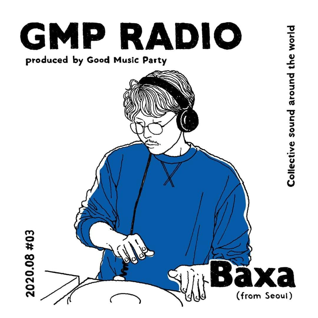 Tropical Discoさんのインスタグラム写真 - (Tropical DiscoInstagram)「『GMP Radio Tokyo #3 by @hwangbaxa / 2020.08』 .  Please enjoy from the link in bio .  Art Work by @ayumi_yamamoto1130  .  #goodmusicparty #gmpradio #baxa #gmp」8月18日 15時51分 - goodmusicparty