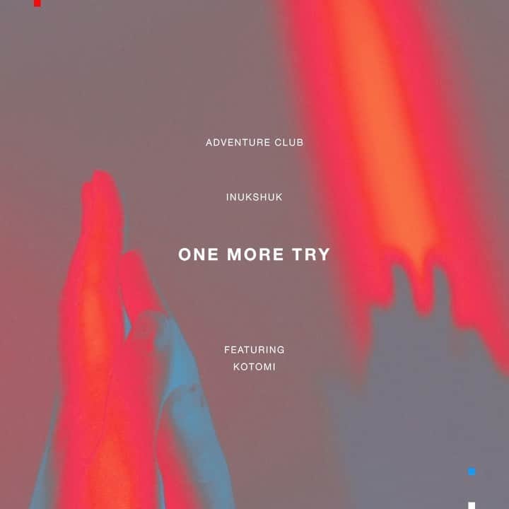 Adventure Clubのインスタグラム：「preview: Adventure Club x @inukshuk feat. @kotomimusic - One More Try」
