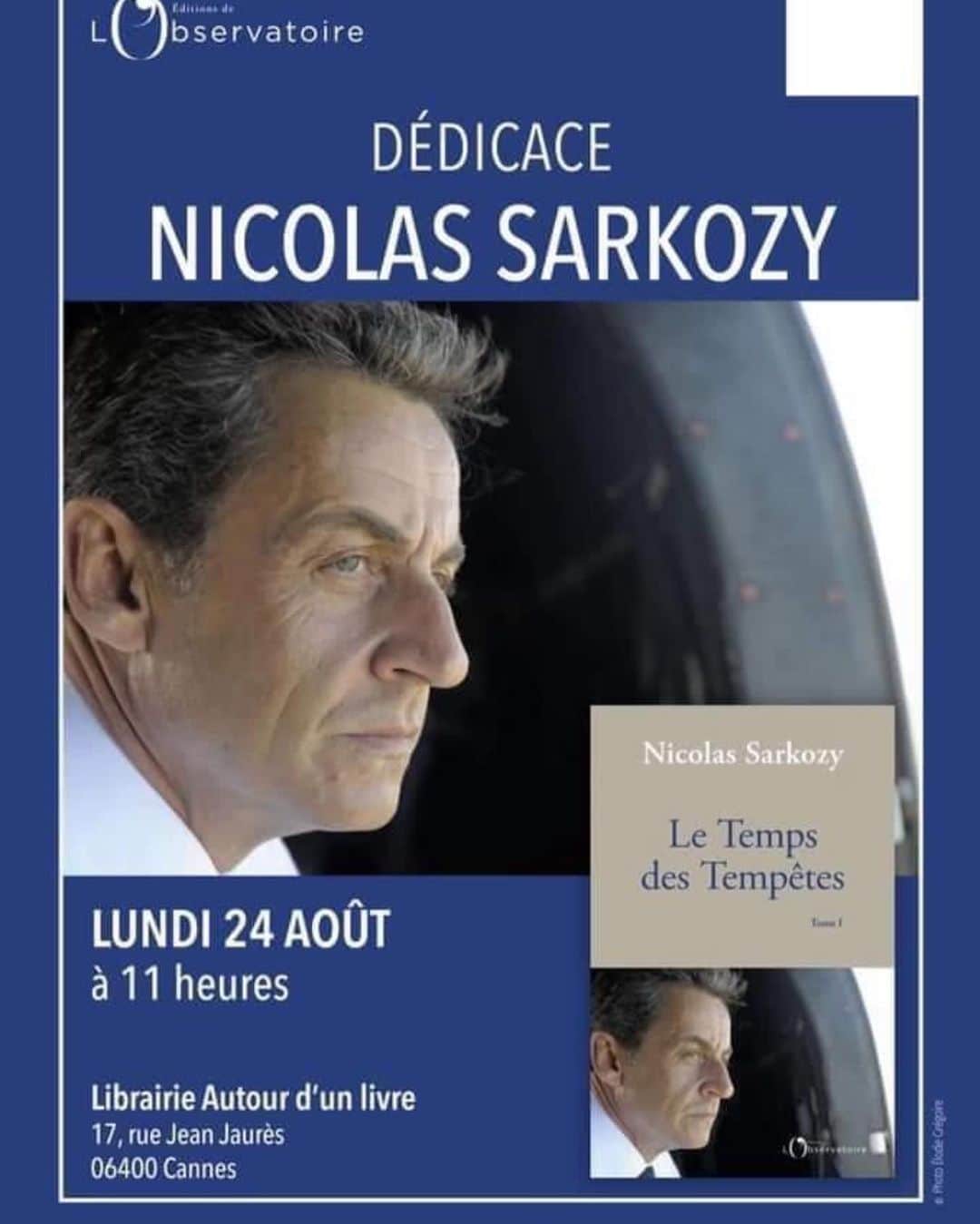 ニコラ・サルコジのインスタグラム：「Je serai lundi à Cannes à la librairie @autourdunlivre_cannes à partir de 11h. Heureux de retrouver à cette occasion mon ami @davidlisnard  #letempsdestempetes」