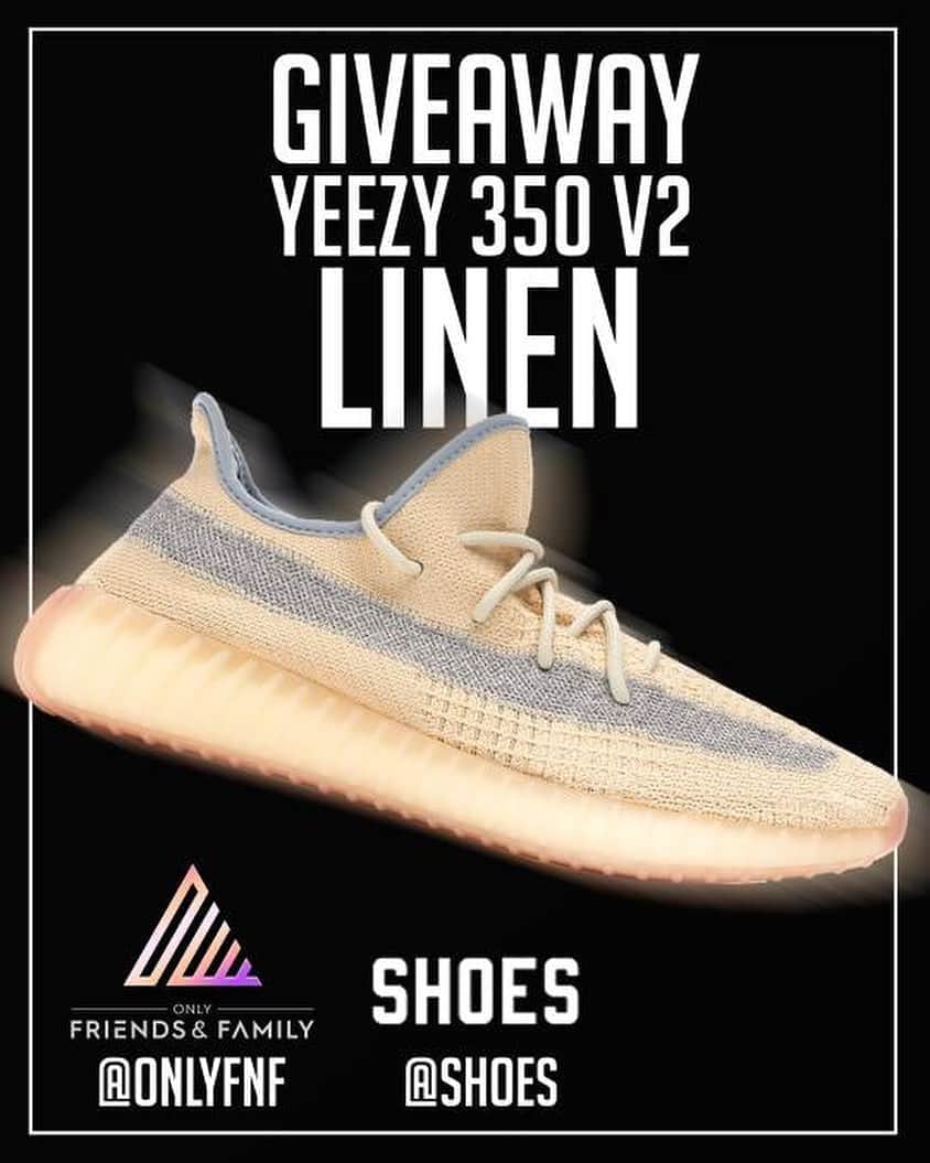 shoes ????さんのインスタグラム写真 - (shoes ????Instagram)「🚨GIVEAWAY🚨’Yeezy 350 v2 Linen’ NO PURCHASE NECESSARY  TO ENTER to WIN: 1. Follow @shoes and @onlyfnf 2. Comment your size AND tag as many friends as you like 3. Like this post 4. Share this post on your story  Each comment complete with size, friend tag and like will count as (1) entry. ONE random winner will be selected when this giveaway closes & will be notified via Direct Message. Deadline to enter: 11:59 pm EST August 28th, 2020 . Winner will be announced on August 30th, 2020.  Instagram is not associated with this giveaway. US/Canada/UK residents only, age 18 and up. No purchase necessary to enter.  #contest #tagafriend #free #giveaway #instagramgiveaway #instagramcontest #shoes #footwear #nikewomens #nike #fashion #nycfashion #nyc #freeshoes #freestuff #freestufffinder #nikeairmax95 #nikeairmax #nikeshoes #nikegiveaway #airmax95 #backtoschool #backtoschooloutfit  #sneakers #sneaker #sneakerhead #nikes #nike✔️」8月23日 1時52分 - shoes
